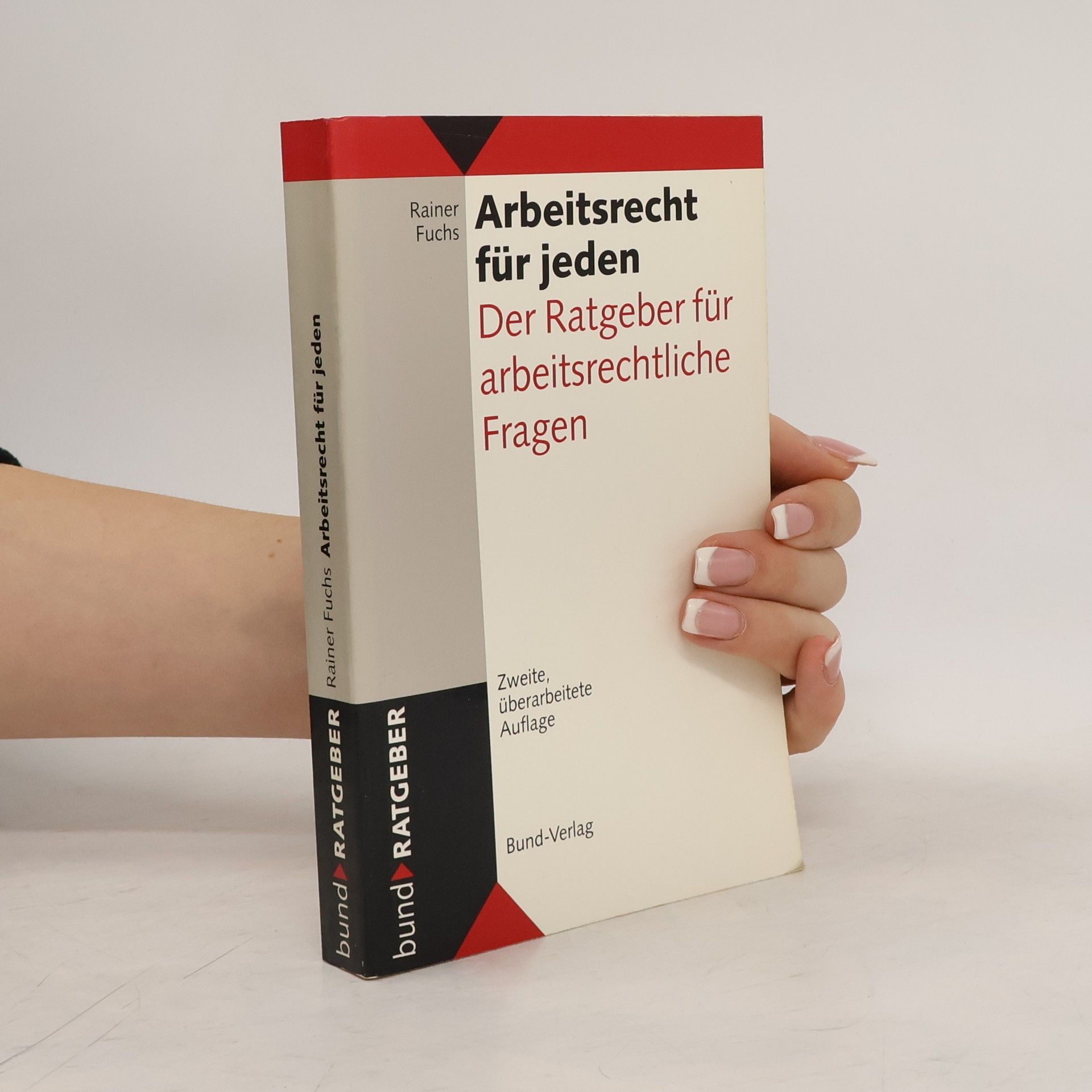 Rainer Fuchs Arbeitsrecht für jeden