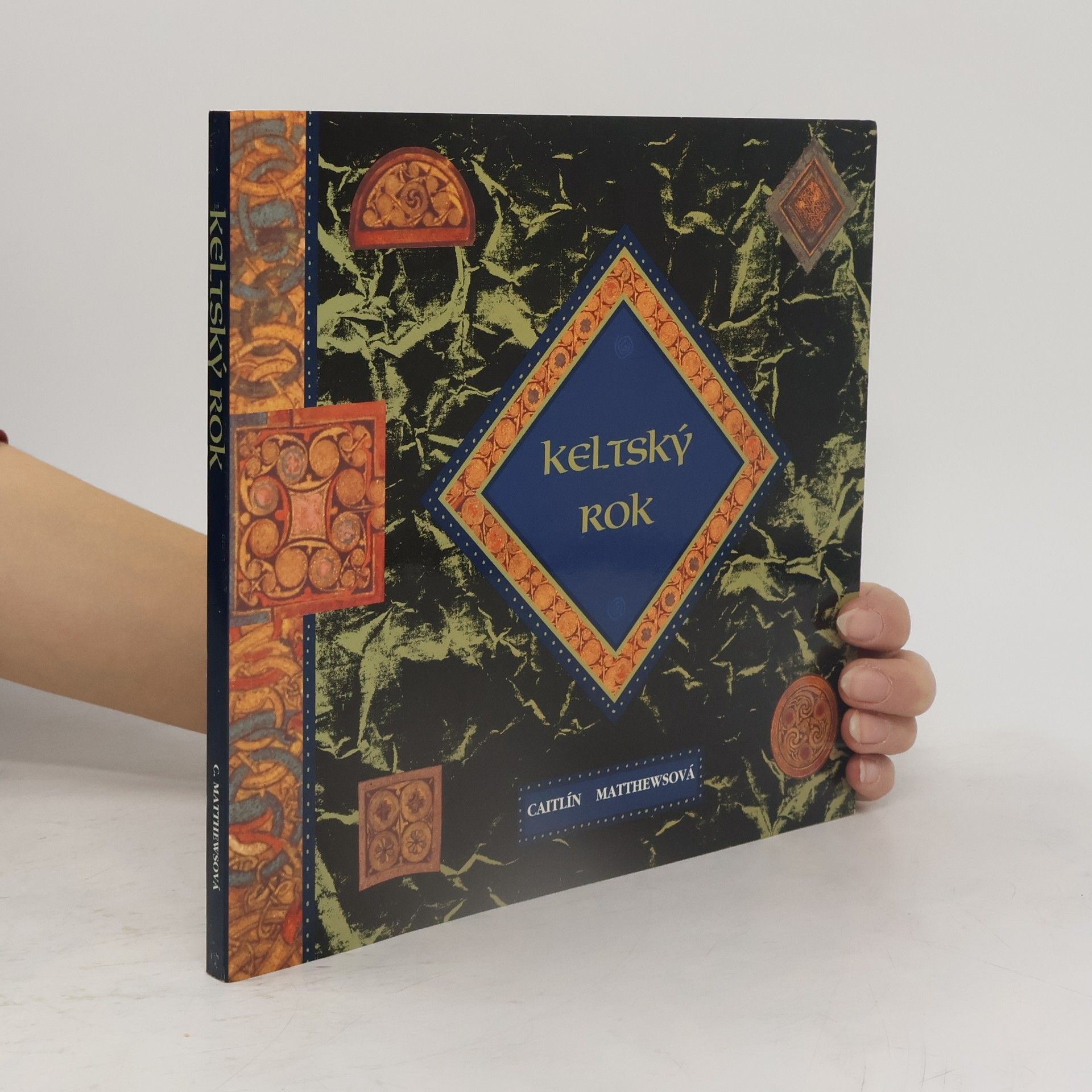 Keltský rok : průvodce keltským světem duchovna a moudrosti