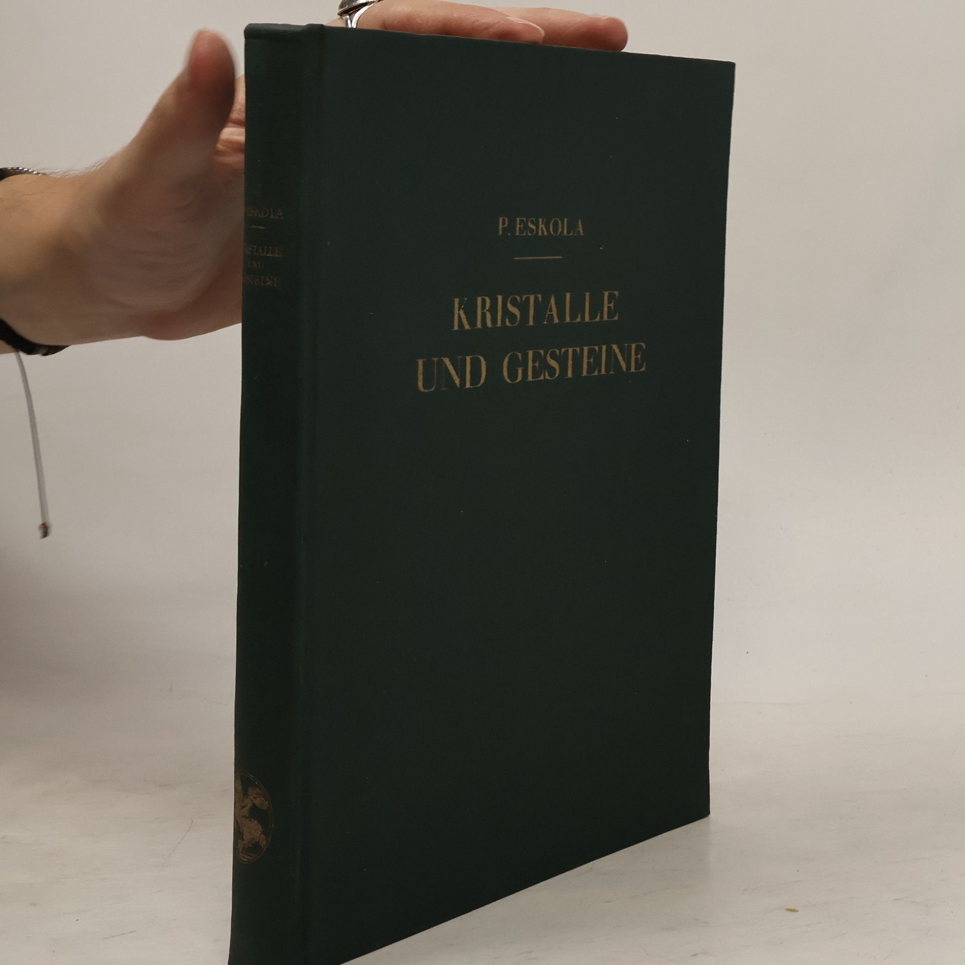 Pentti E. Eskola Kristalle und Gesteine