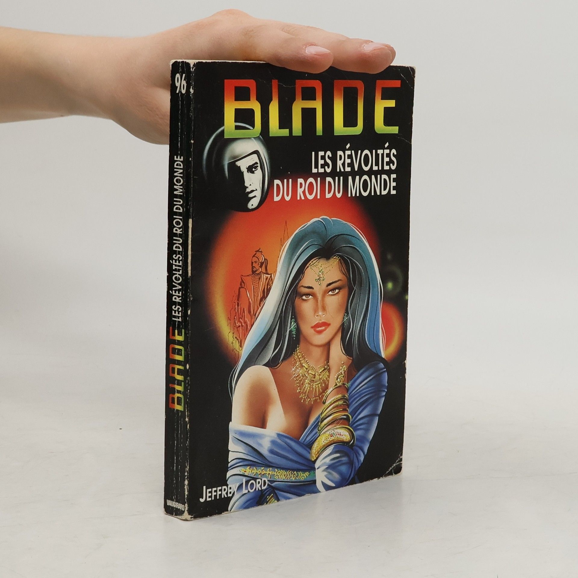 Blade - 96: Les révoltés du roi du monde