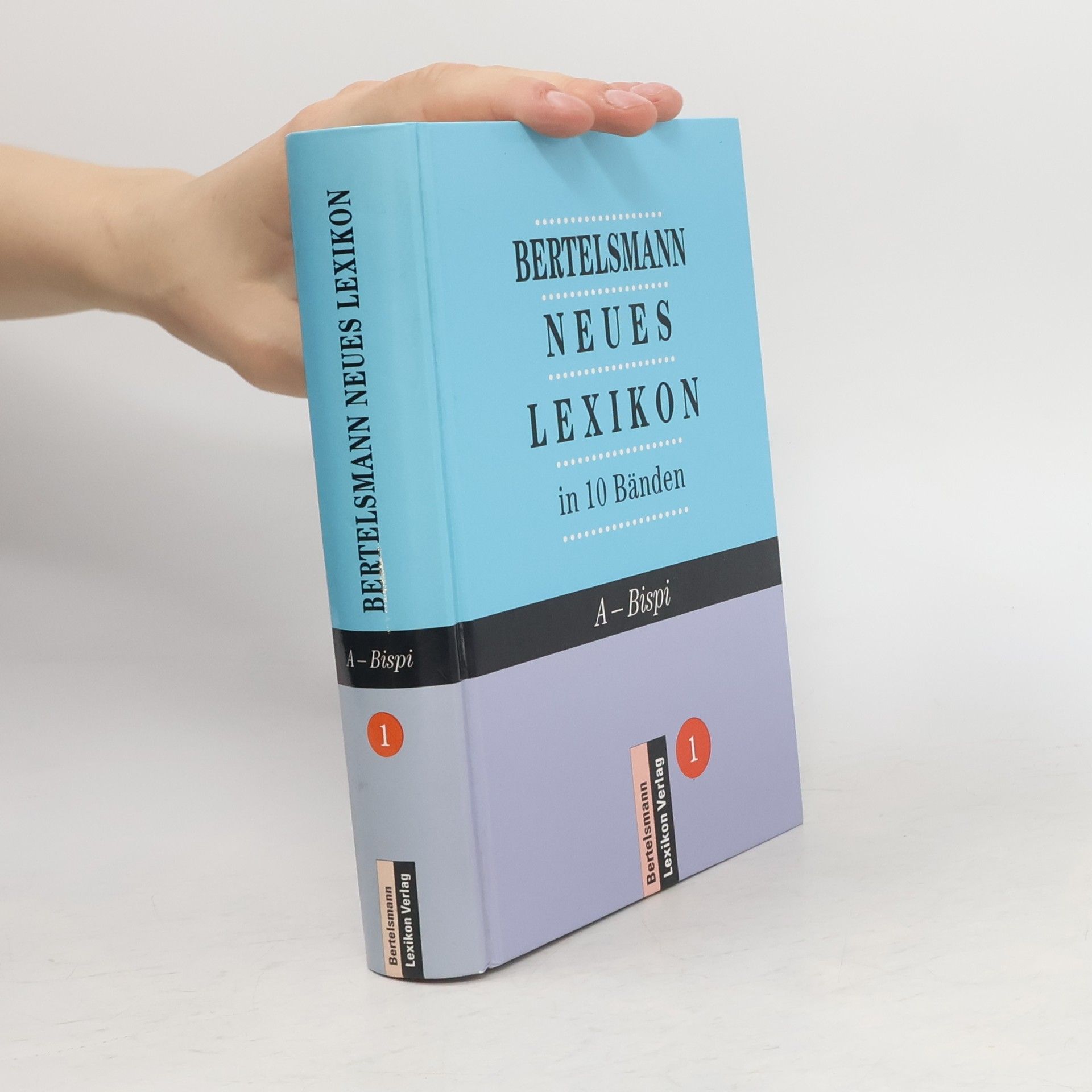 AA.VV. Bertelsmann Neues Lexikon in 10 Bänden. A-Bispi
