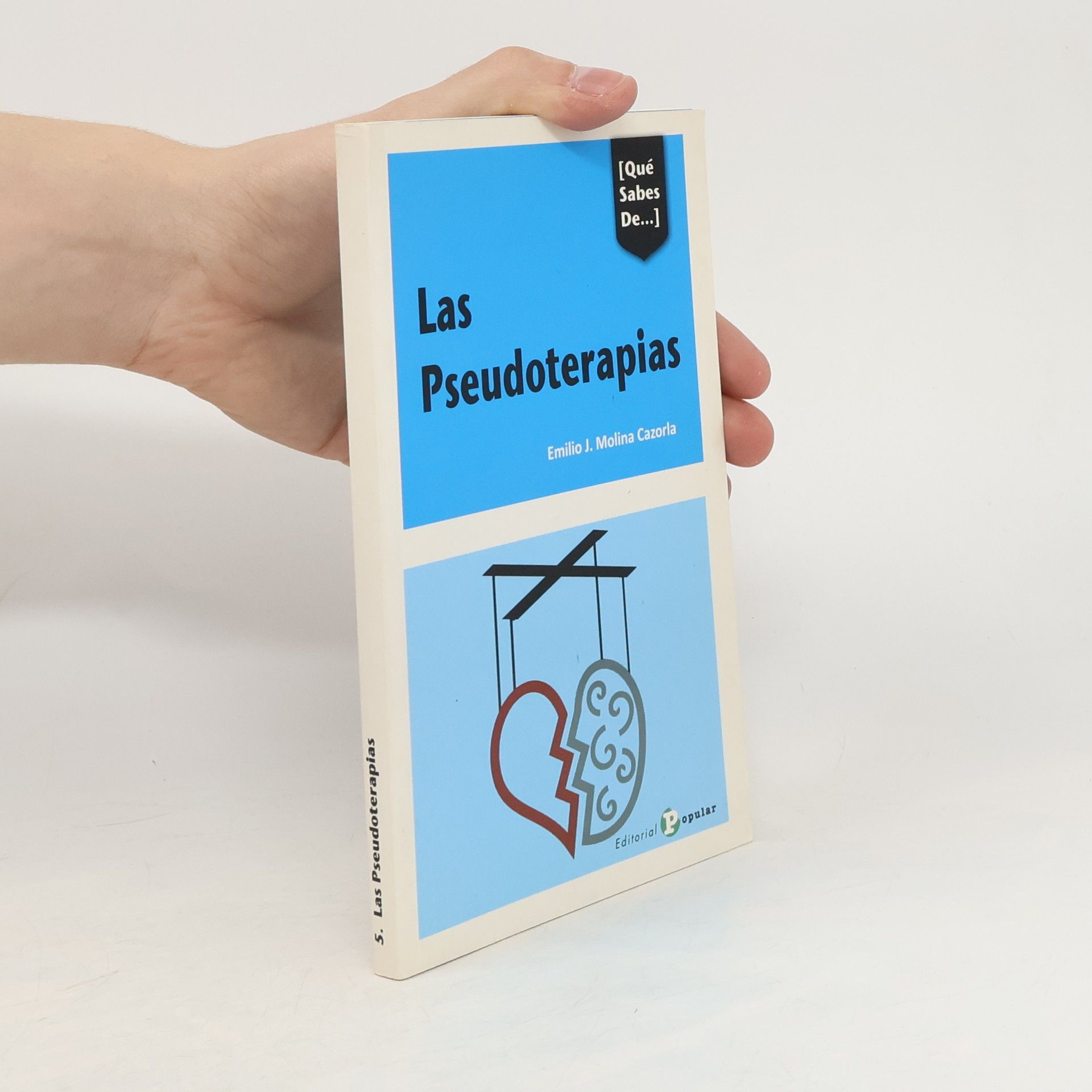 Emilio J. Molina Cazorla Las pseudoterapias