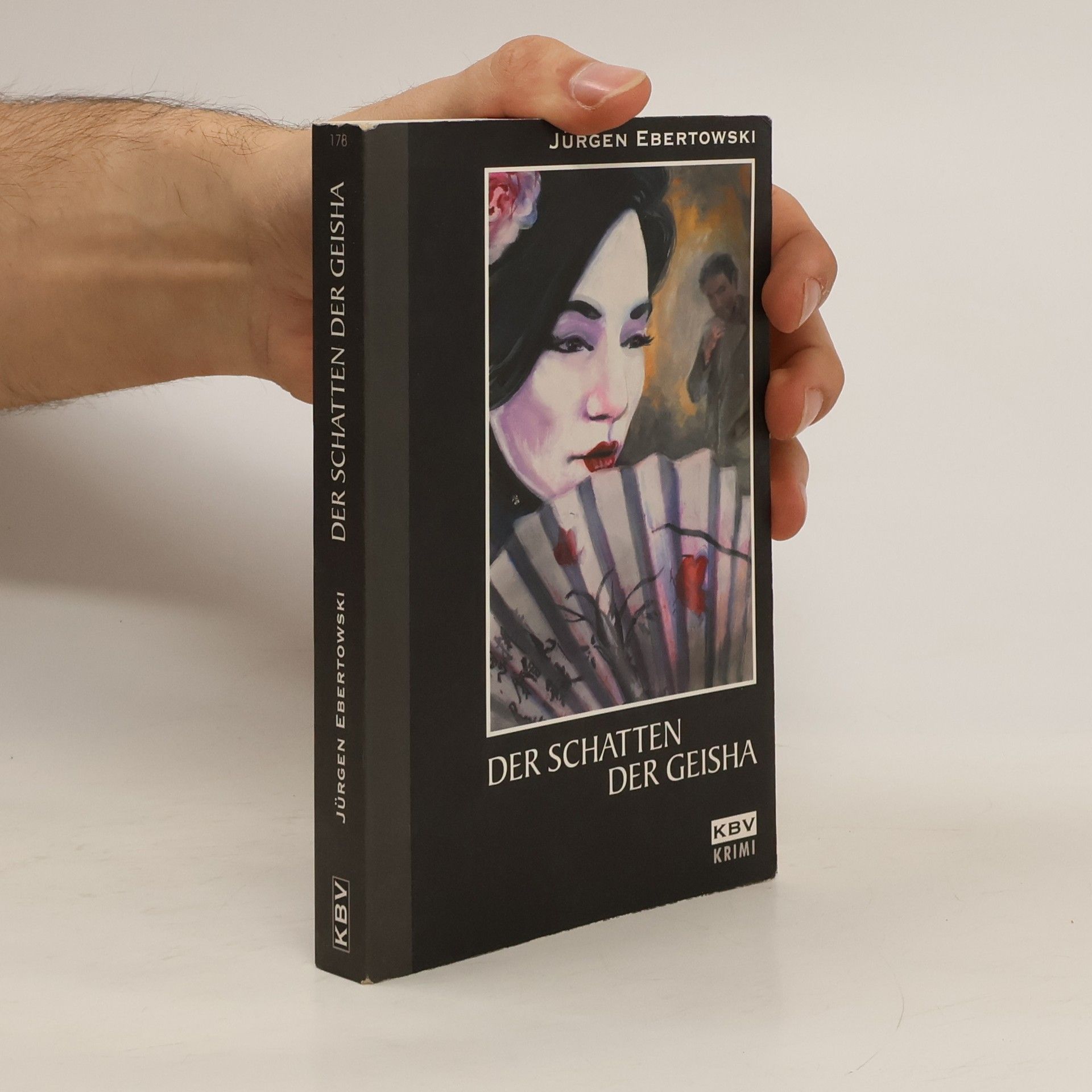 Jürgen Ebertowski Der Schatten der Geisha