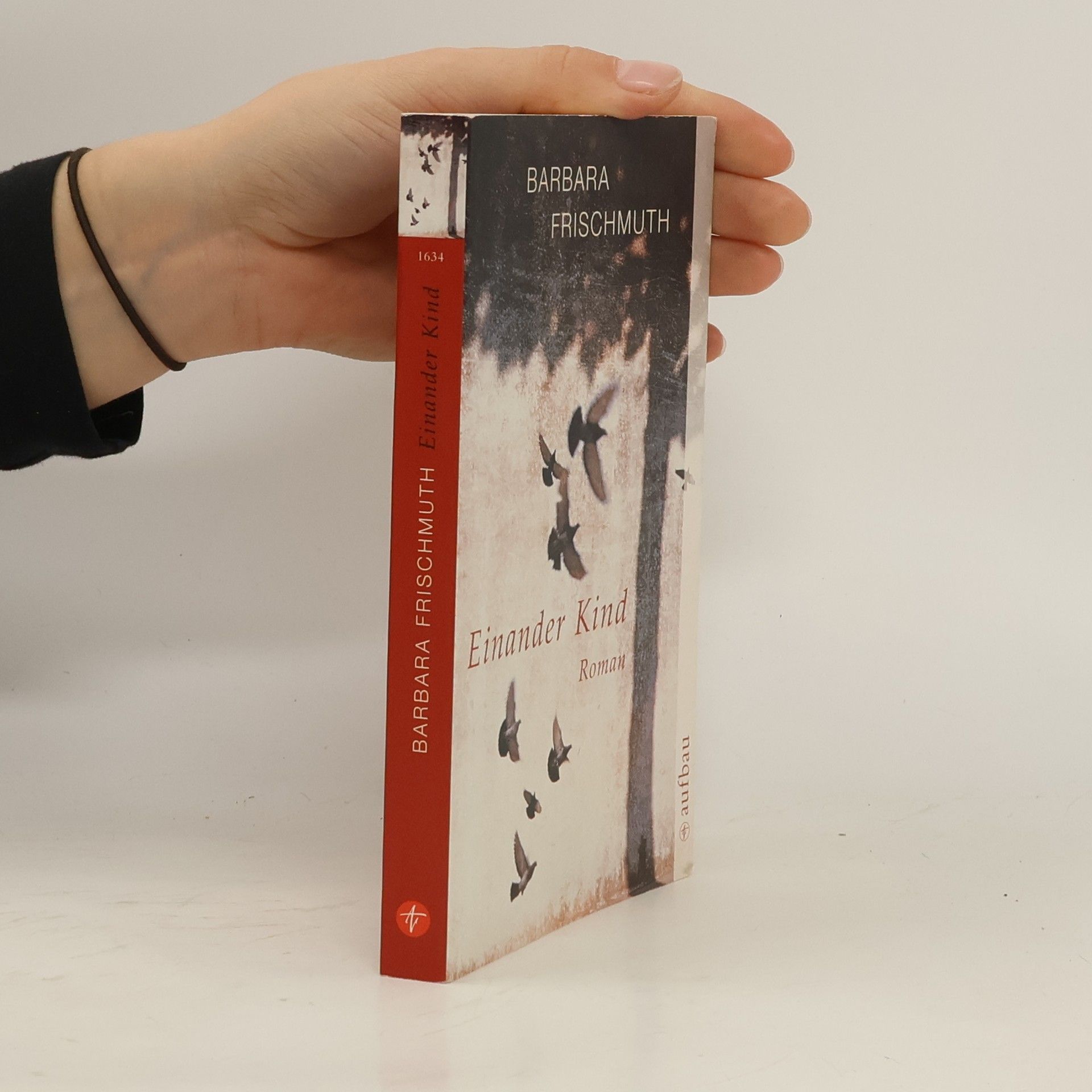Barbara Frischmuth Einander Kind