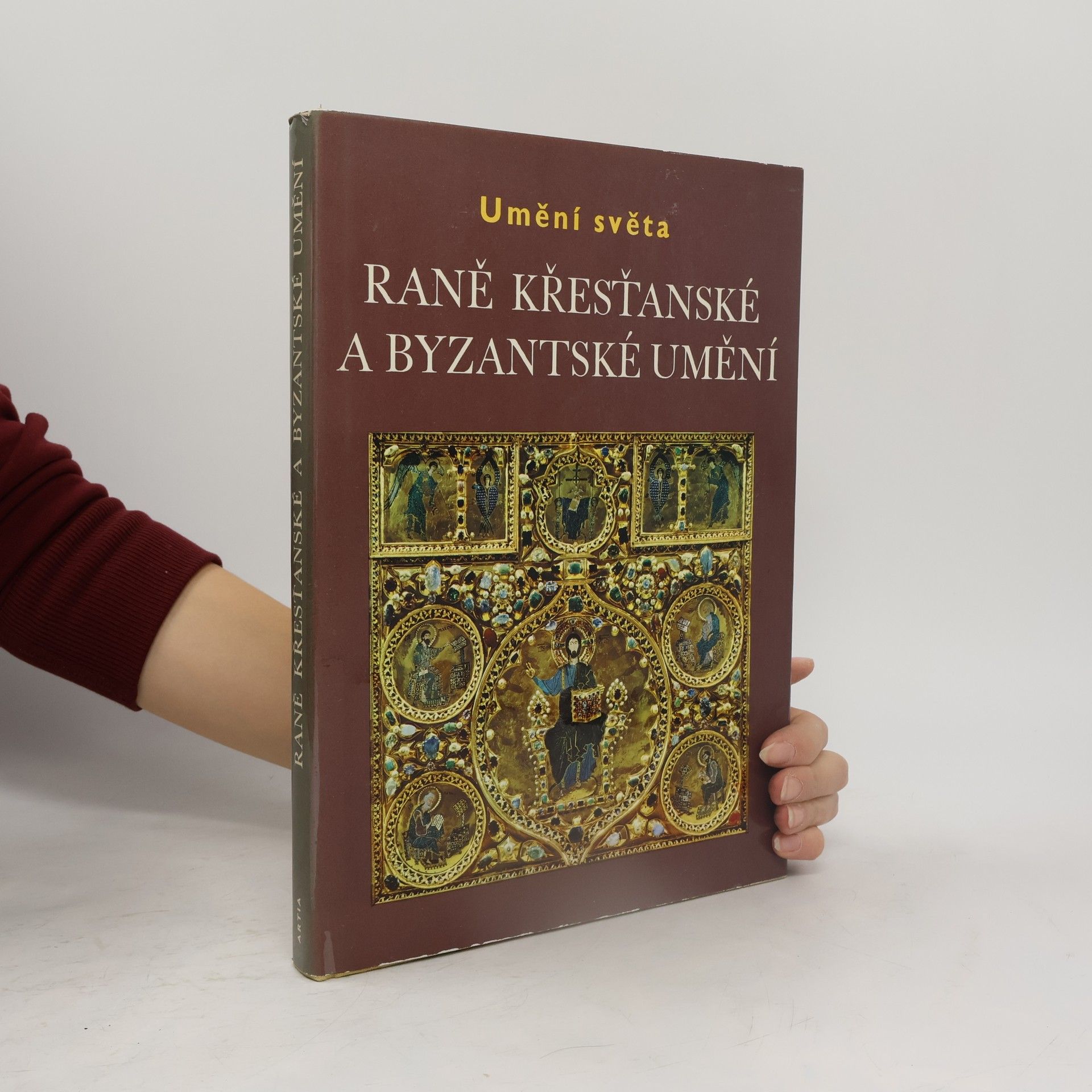 Jean Lassus Umění světa. Raně křesťanské a byzantské umění