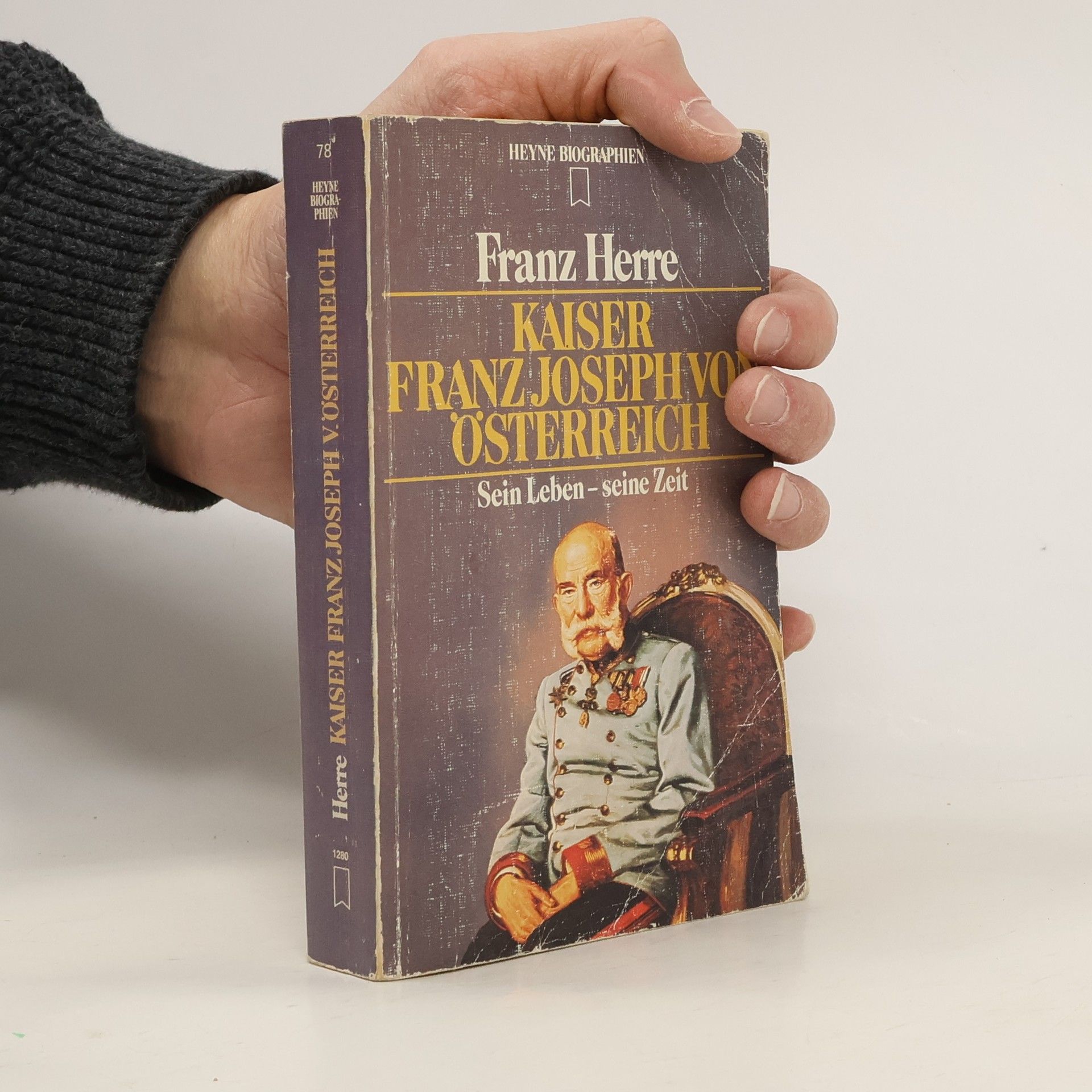 Franz Herre Kaiser Franz Joseph von Österreich