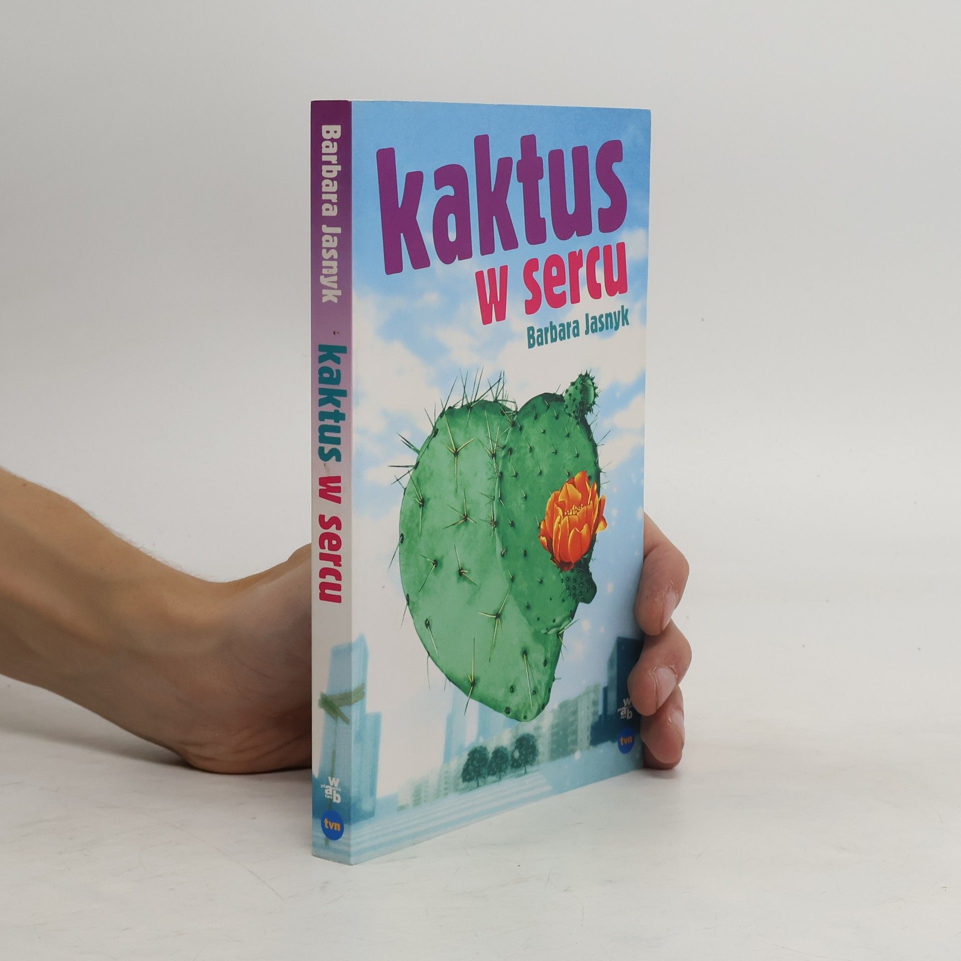 Barbara Jasnyk Kaktus w sercu