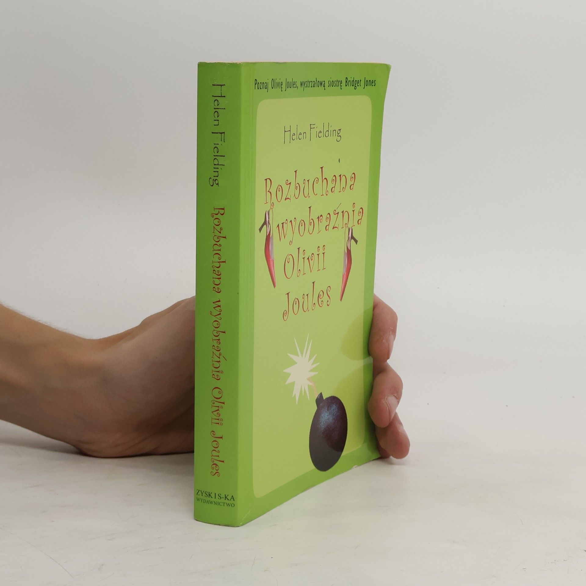 Helen Fieldnig Rozbuchana wyobraźnia Olivii Joules