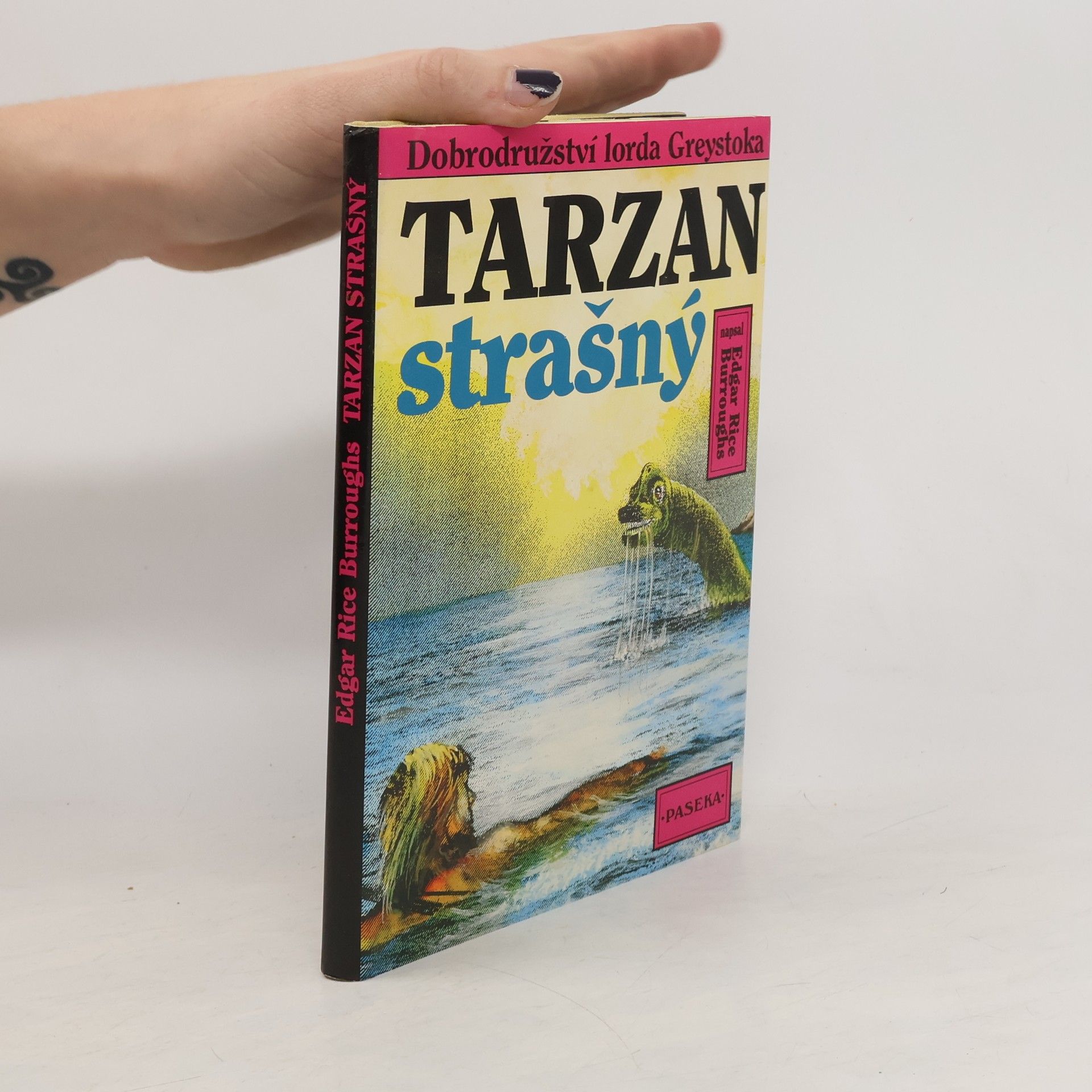 Edgar Rice Burroughs Tarzan strašný