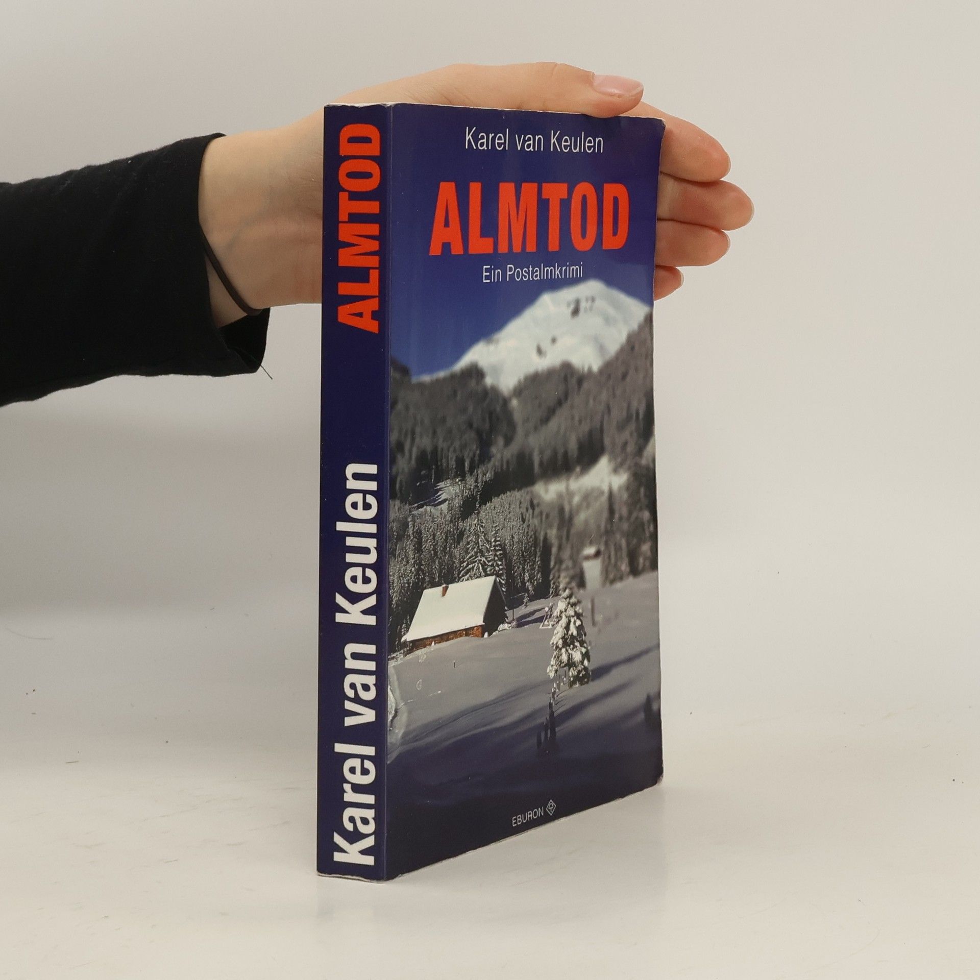 Almtod. Ein Postalmkrimi