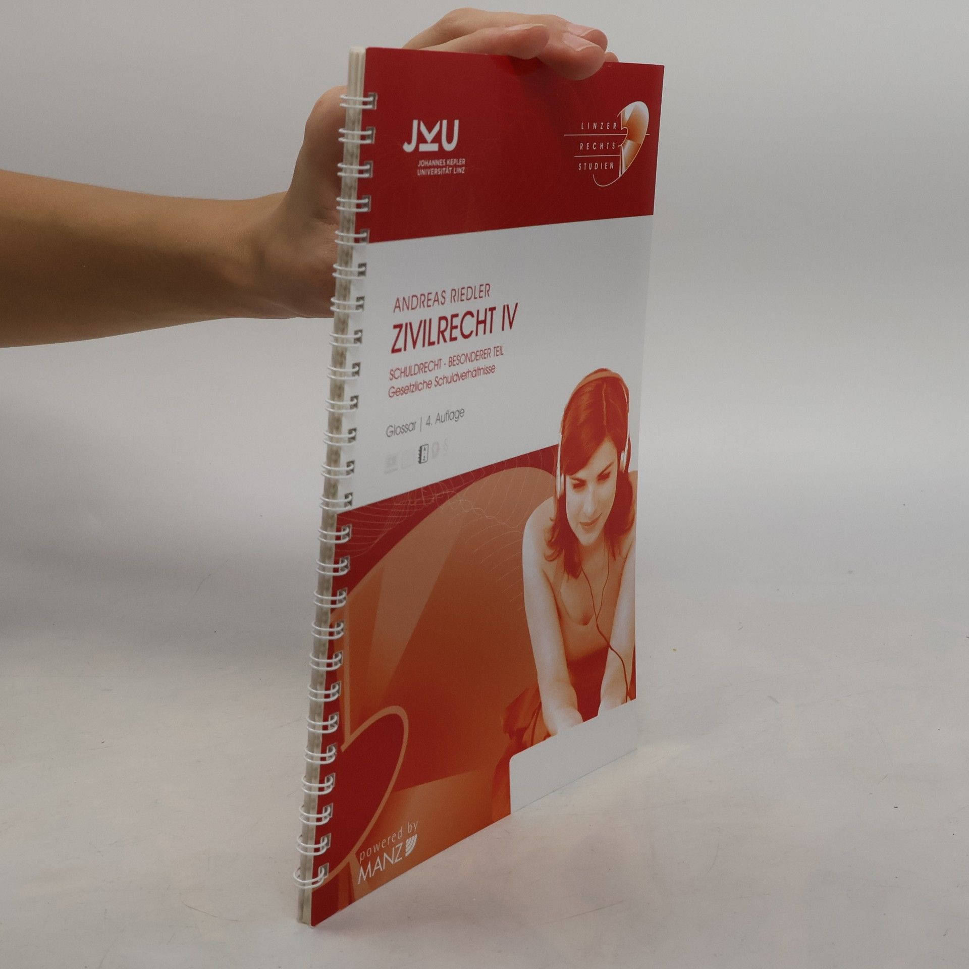 Andreas Riedler Zivilrecht IV. Schuldrecht Besonderer Teil Gesetzliche Schuldverhältnisse