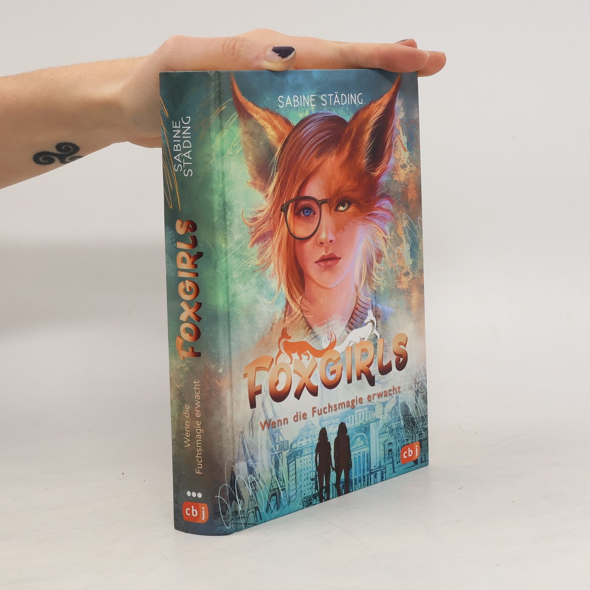 Sabine Ständig Foxgirls – Wenn die Fuchsmagie erwacht