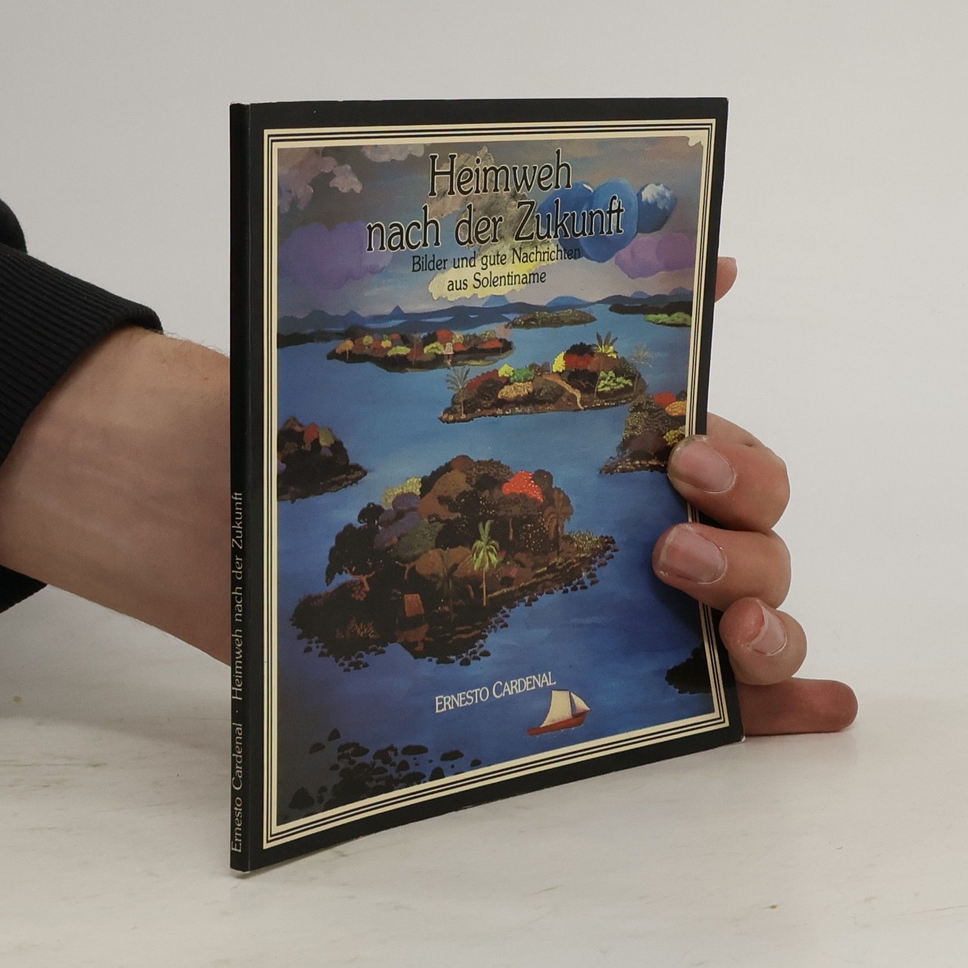 Ernesto Cardenal Heimweh nach der Zukunft