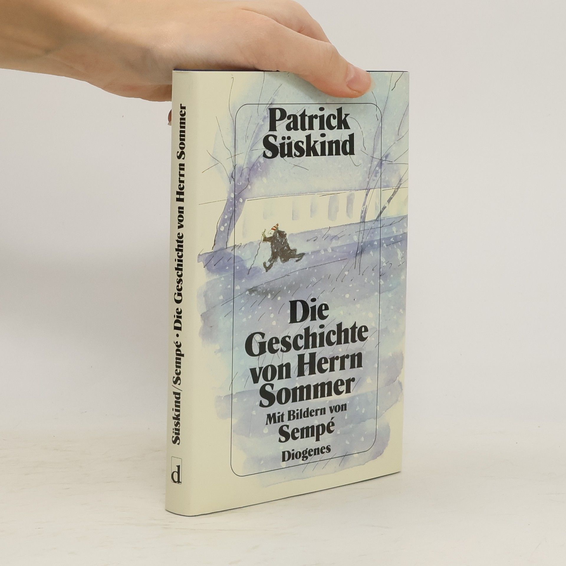 Patrick Süskind Die Geschichte von Herrn Sommer