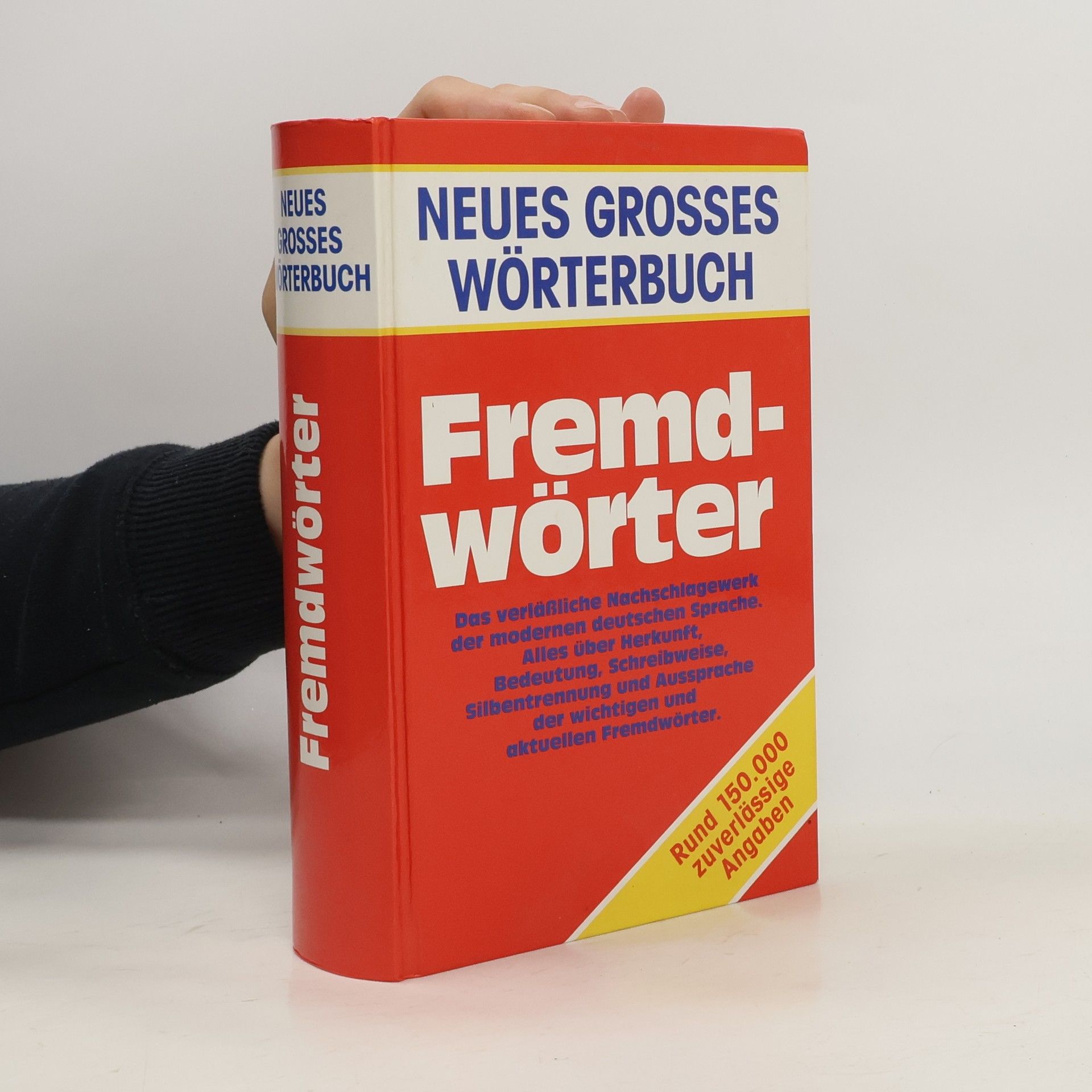 Autorenkollektiv Neues grosses Wörterbuch Fremdwörter