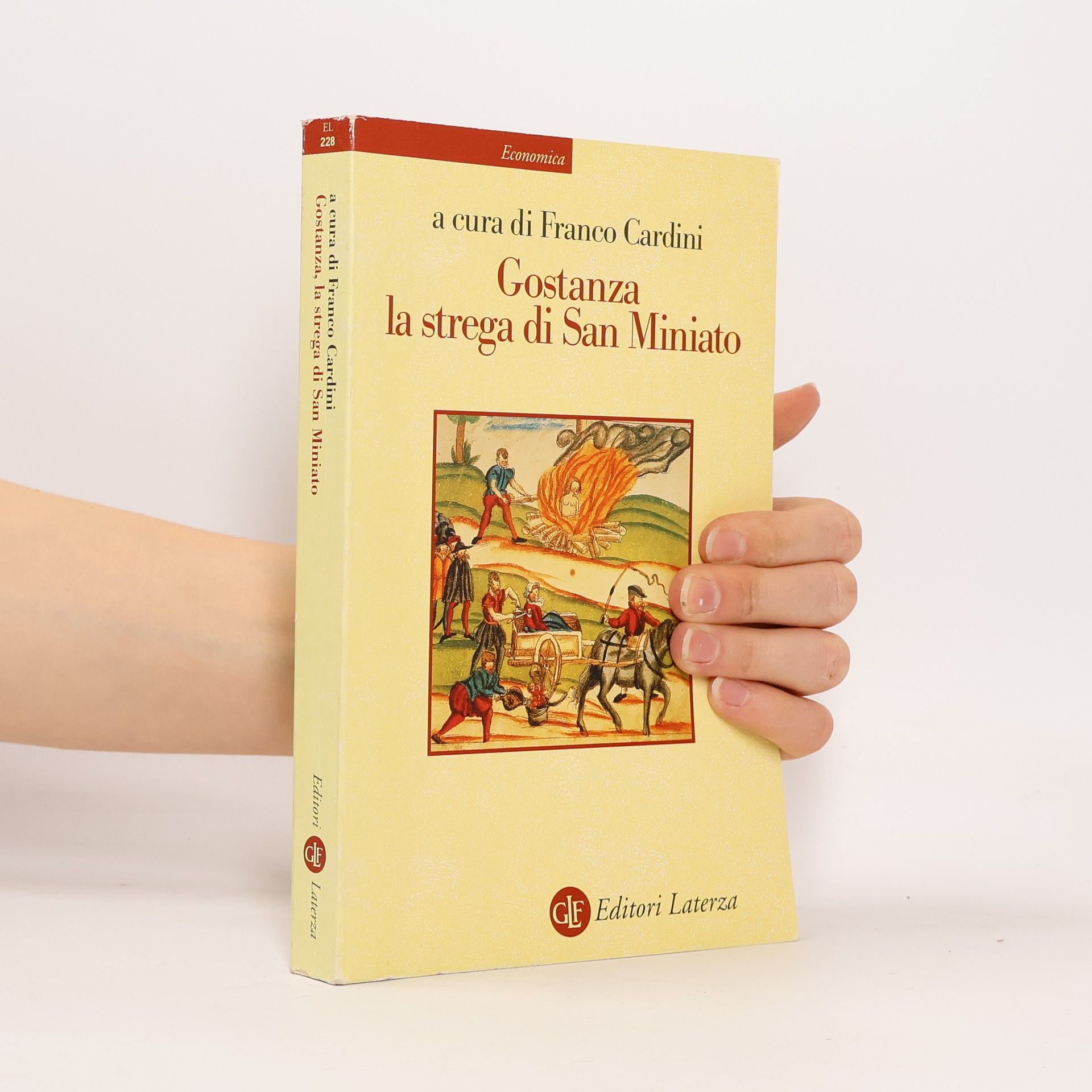 Franco Cardini Gostanza, la strega di San Miniato