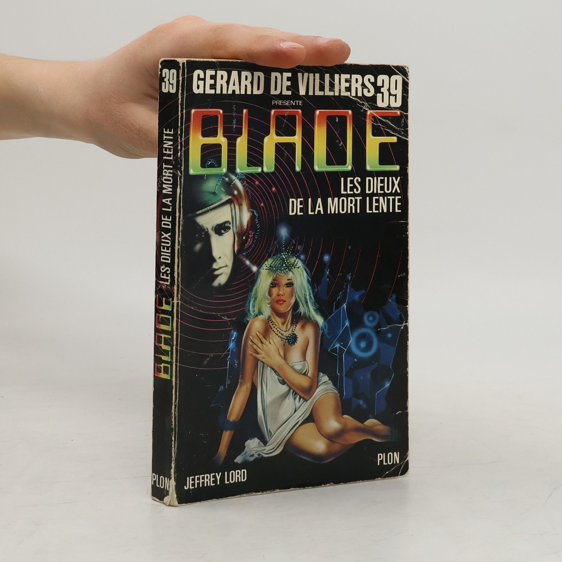 Jeffrey Lord Blade - 39: Les Dieux de la mort lente