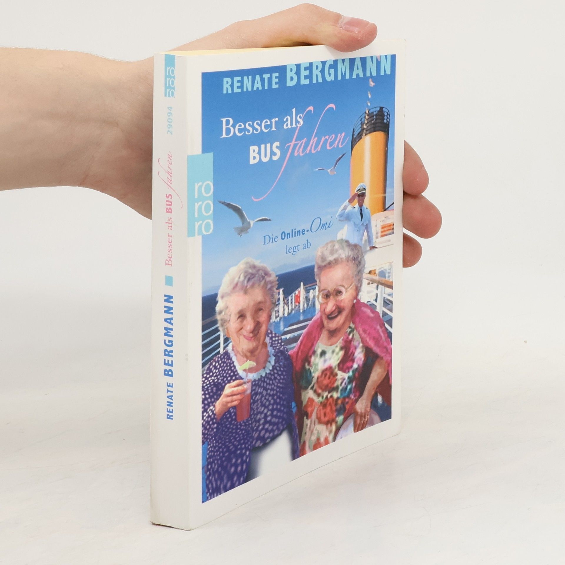 Renate Bergmann Besser als Bus fahren