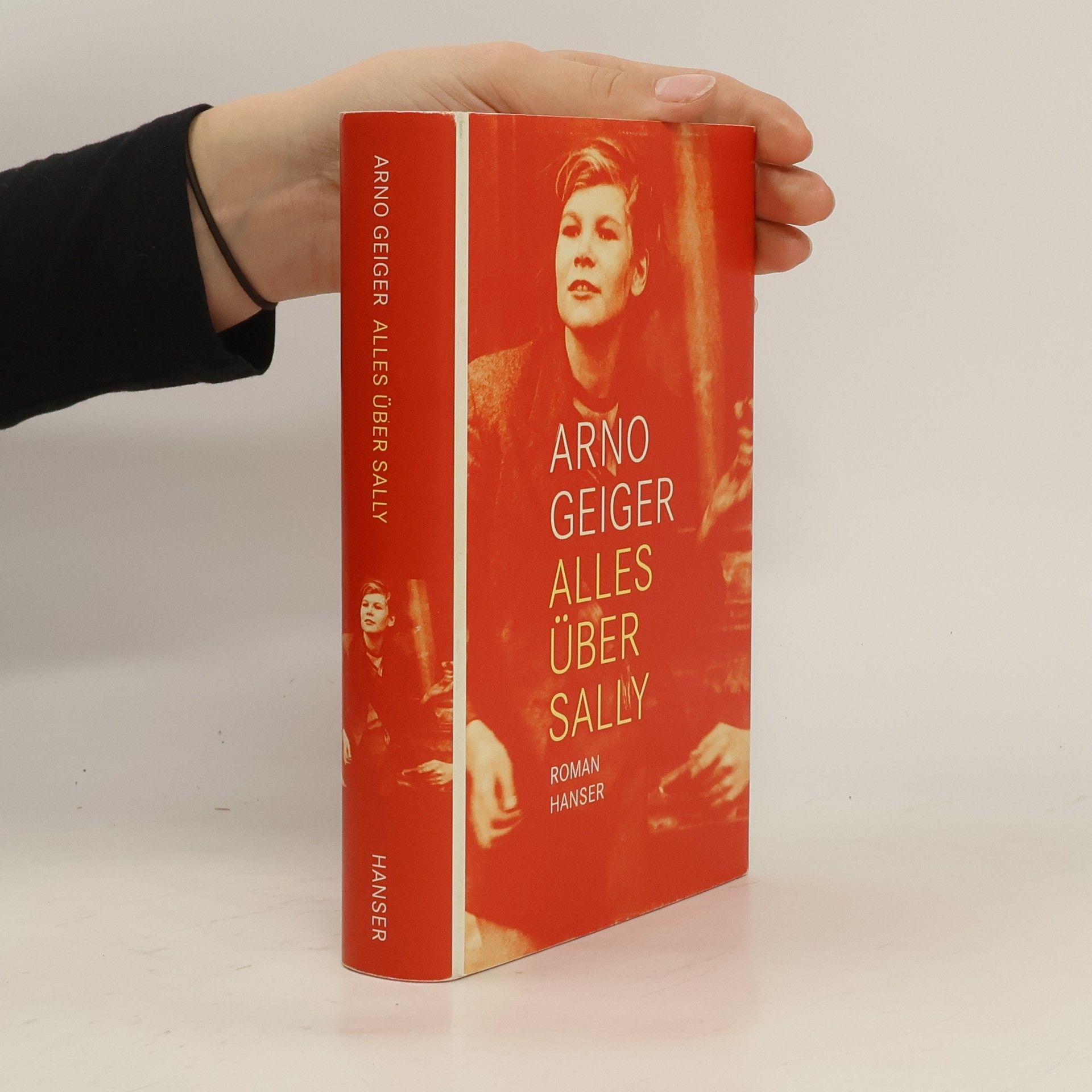 Arno Geiger Alles über Sally