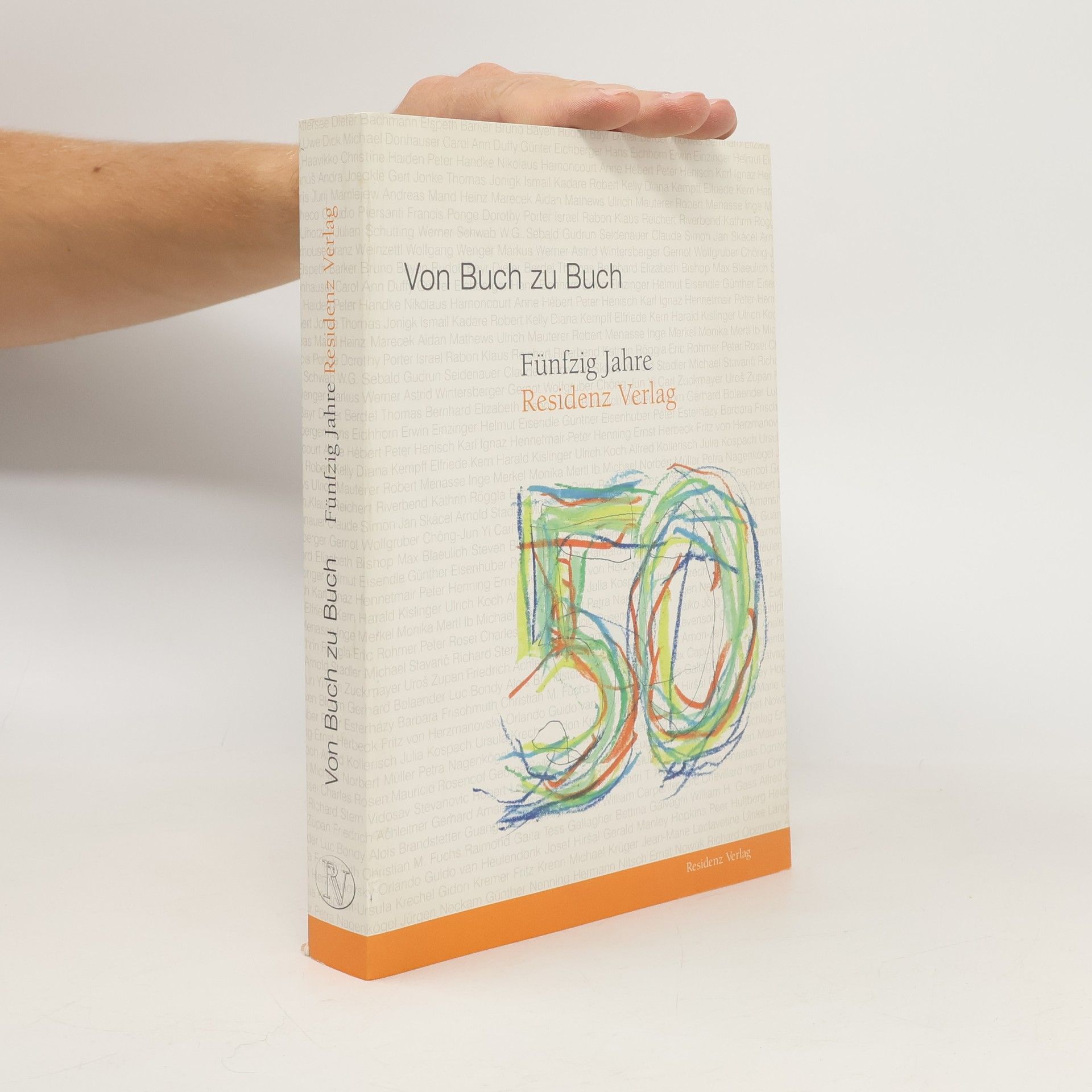 Von Buch zu Buch. 50 Jahre Residenz-Verlag