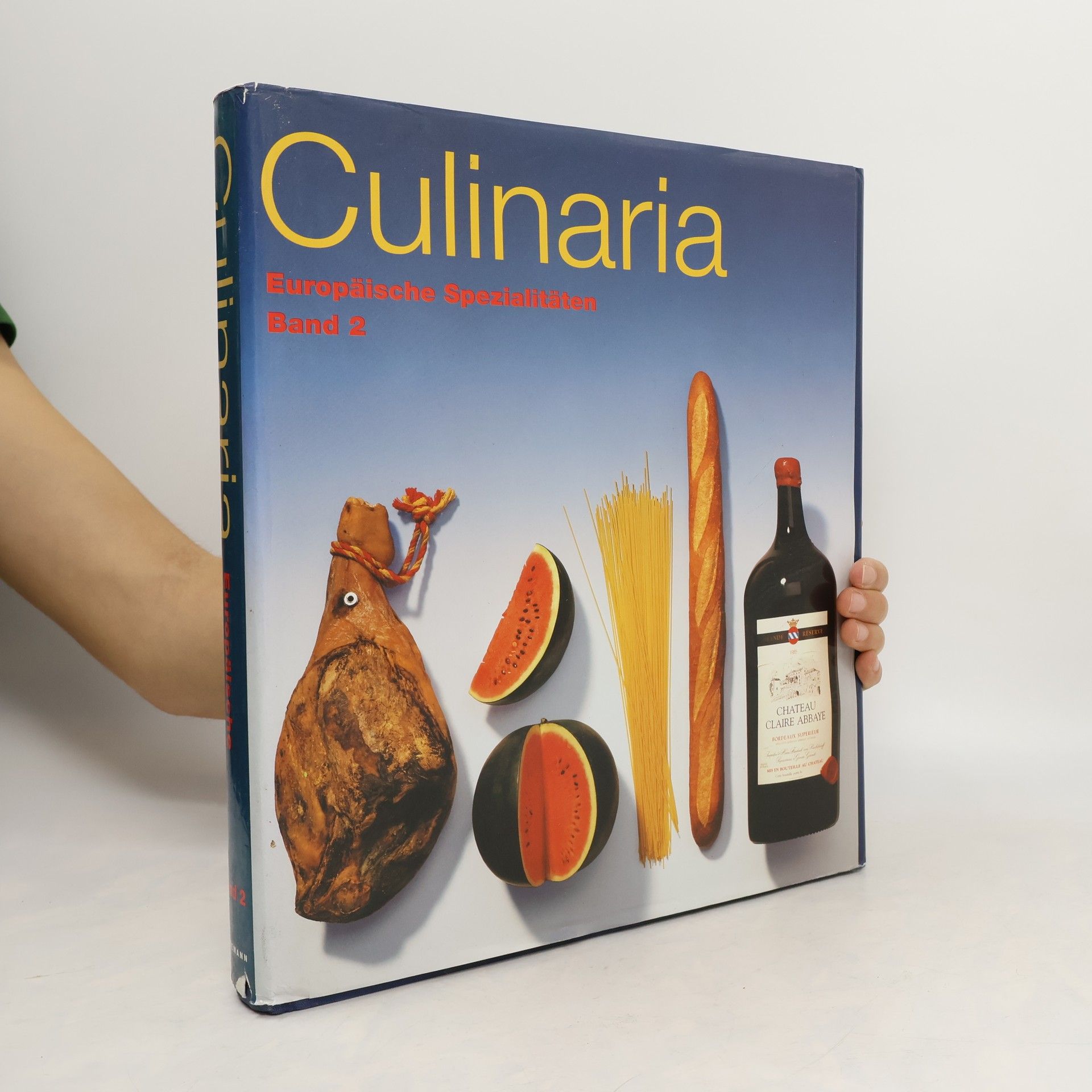 Joachim Römer Culinaria. Europäische Spezialitäten