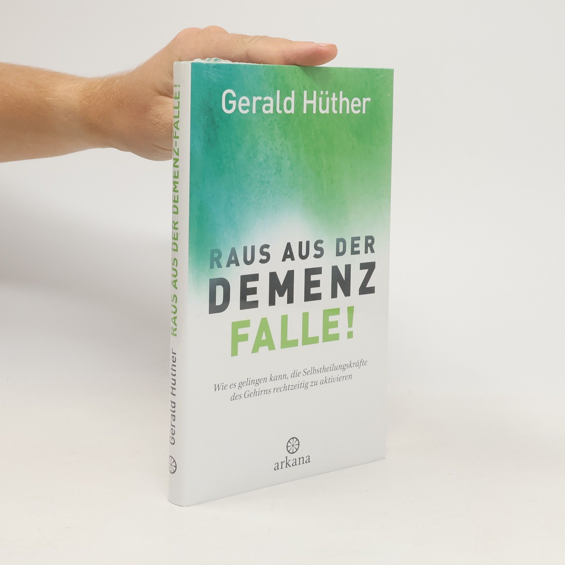 Raus aus der Demenz-Falle!