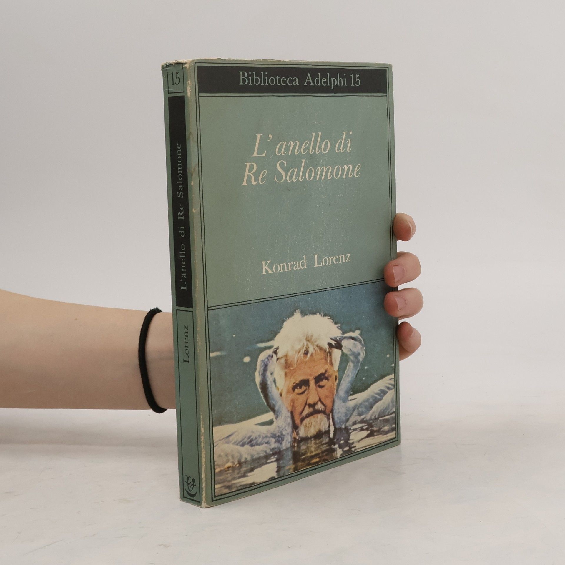Konrad Lorenz Biblioteca Adelphi - 15: L'anello di re Salomone