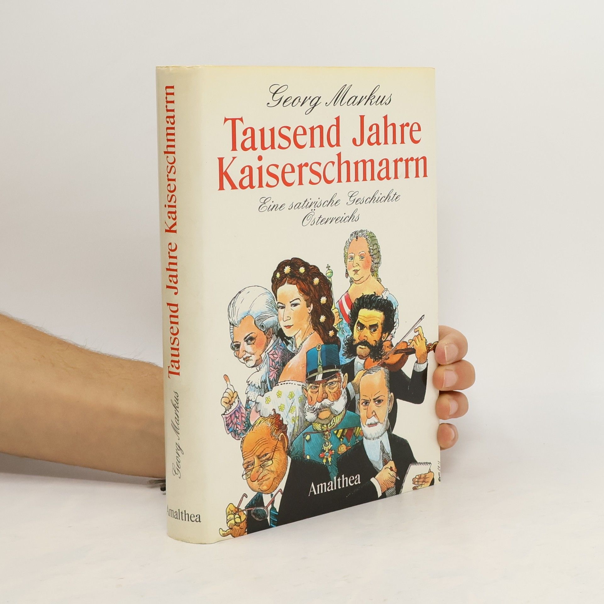 Georg Markus Tausend Jahre Kaiserschmarrn
