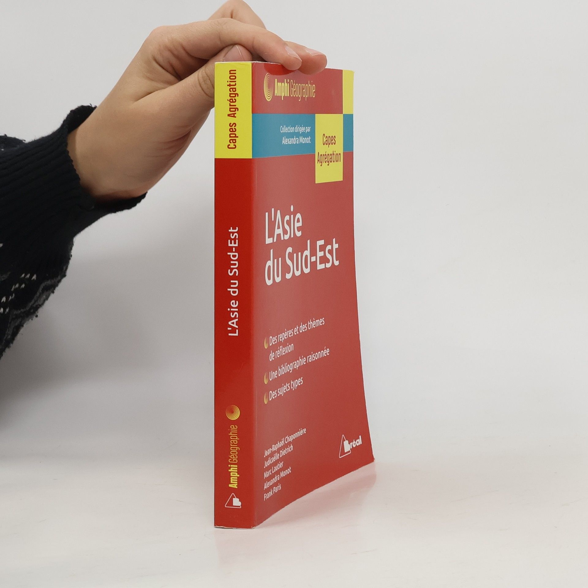 Alexandra Monot L'Asie du Sud-Est