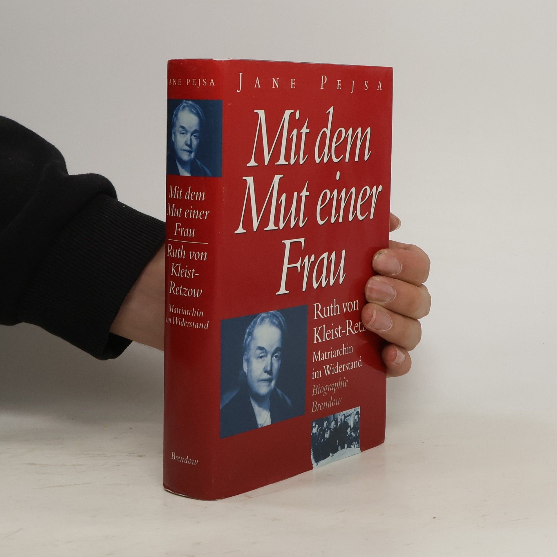 Jane Pejsa Mit dem Mut einer Frau