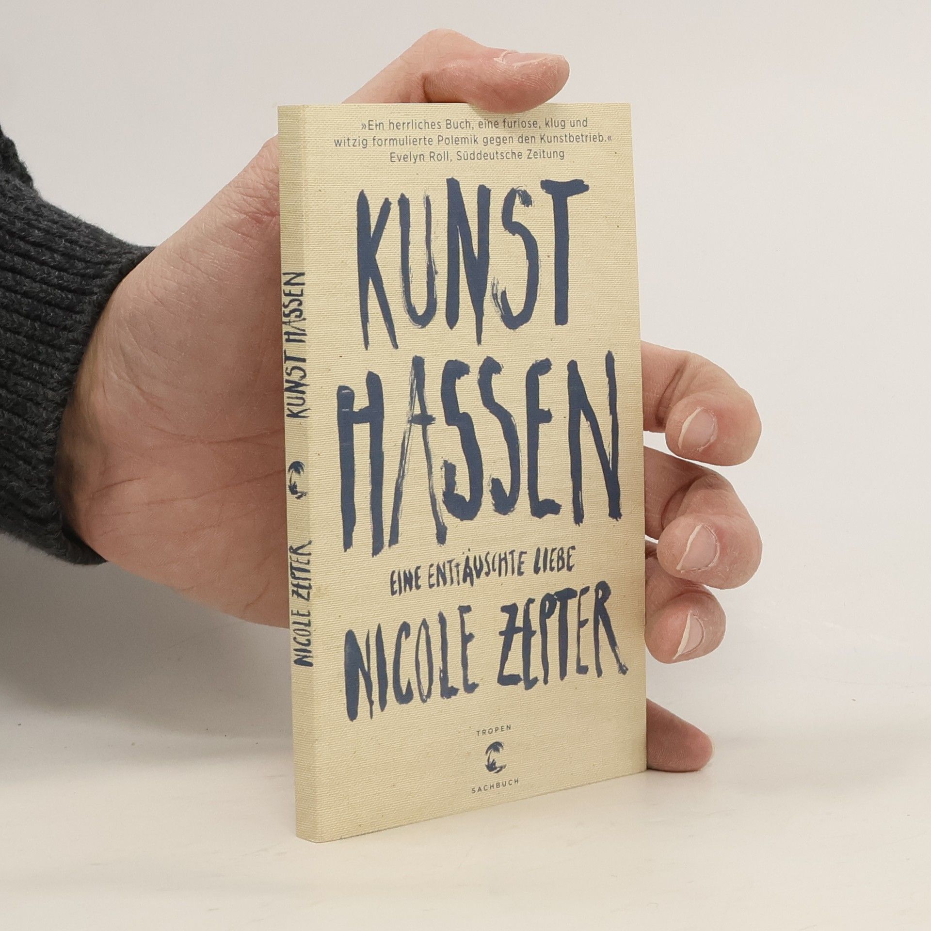 Nicole Zepter Kunst hassen