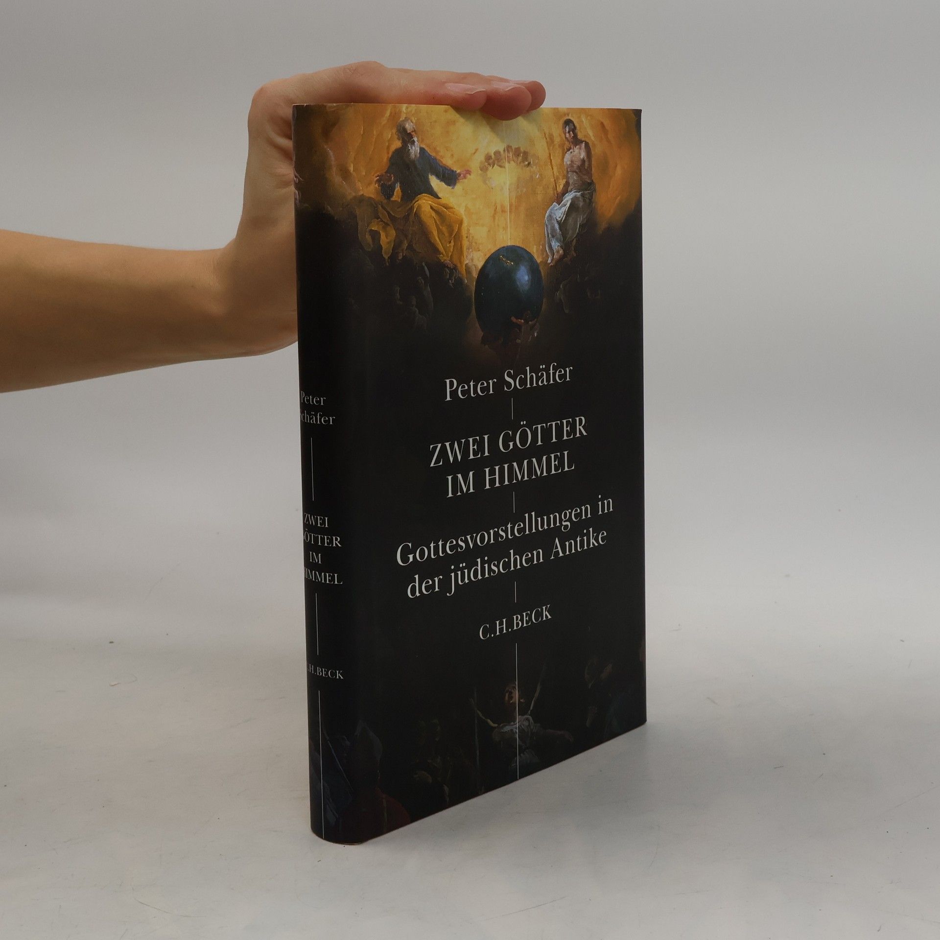 Peter Schäfer Zwei Götter im Himmel