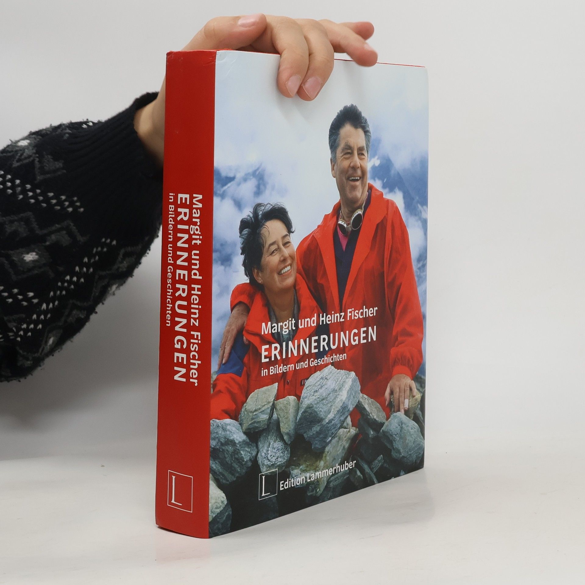 Karl-Heinz Fischer Margit und Heinz Fischer - Erinnerungen in Bildern und Geschichten