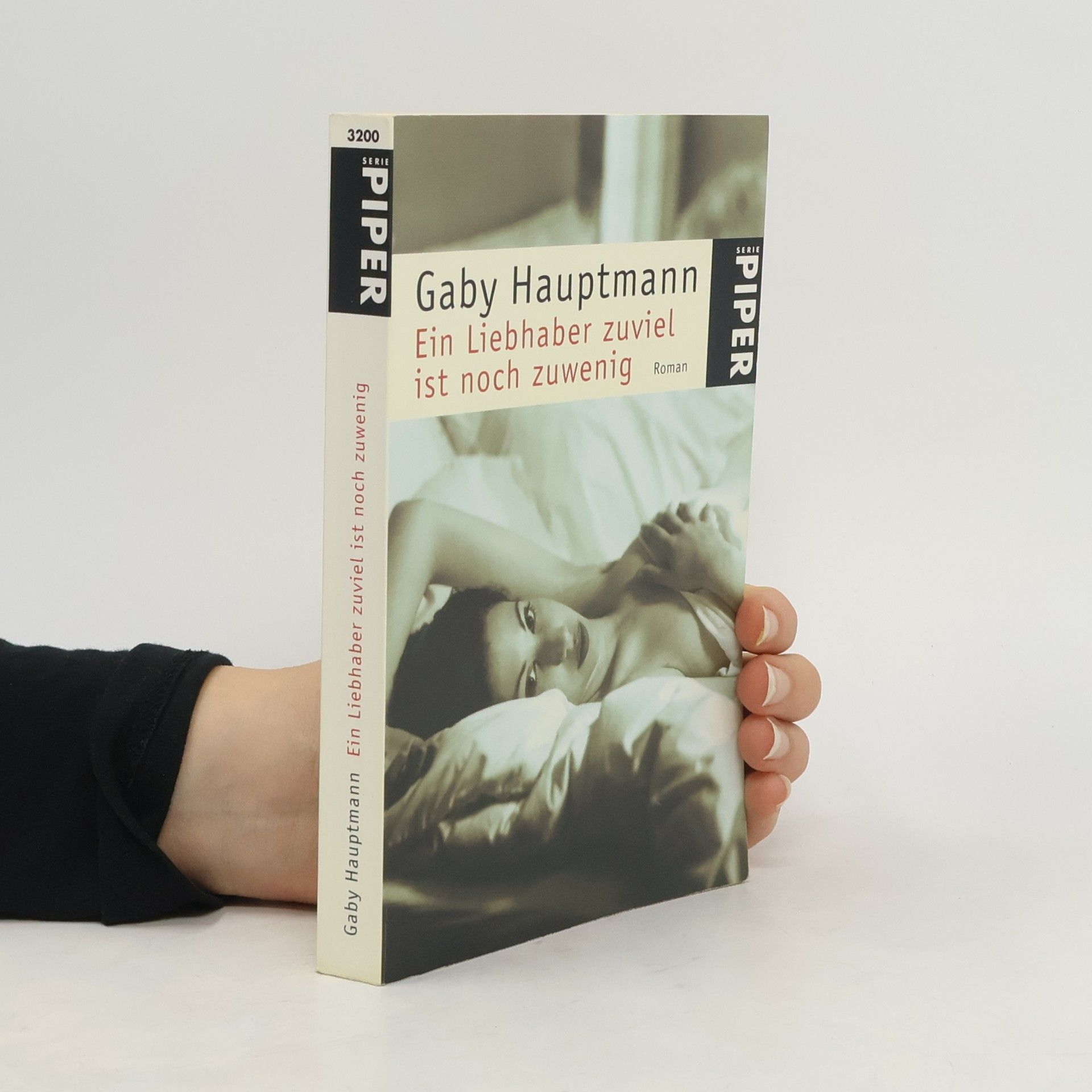 Gaby Hauptmann Ein Liebhaber zuviel ist noch zuwenig