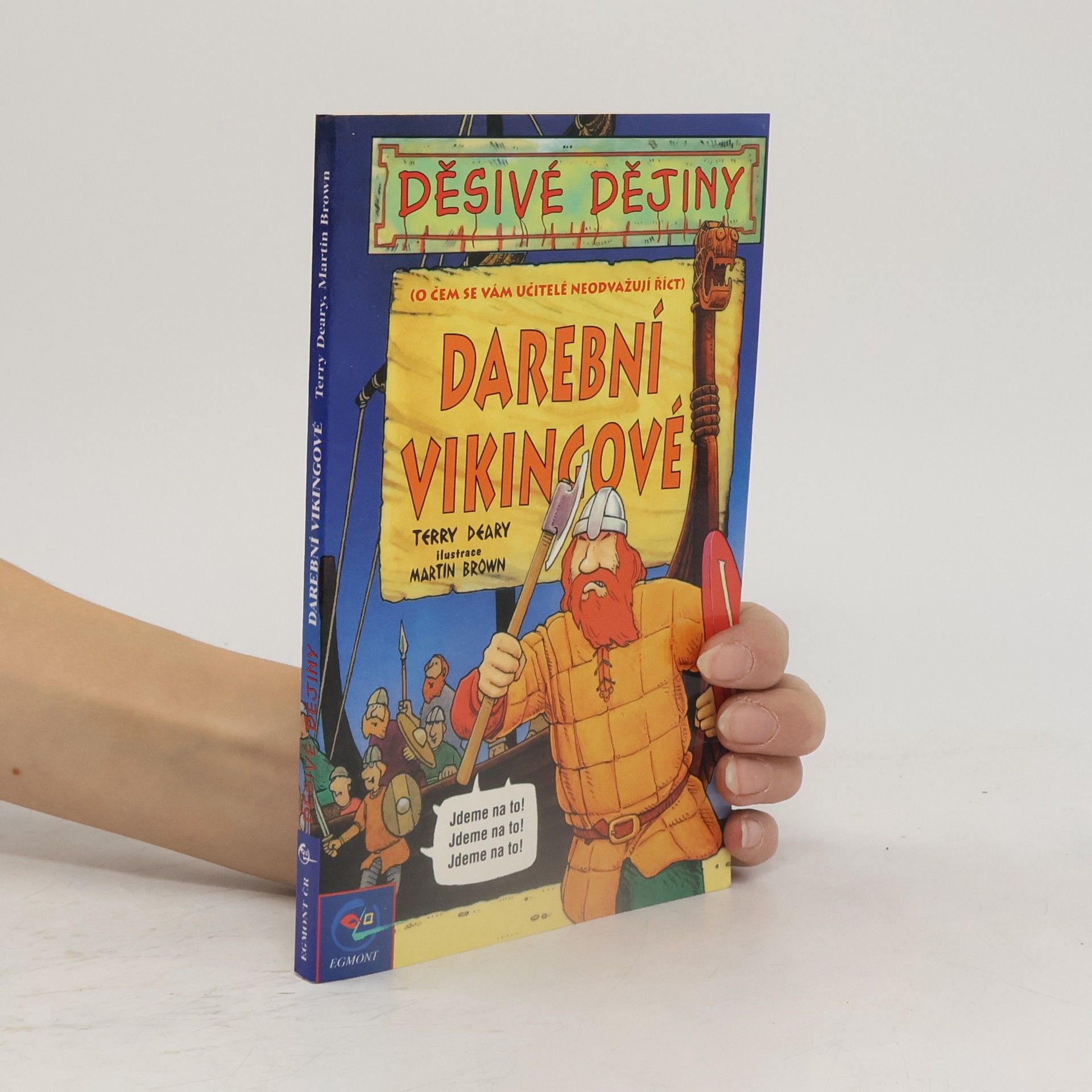 Terry Deary Darební Vikingové