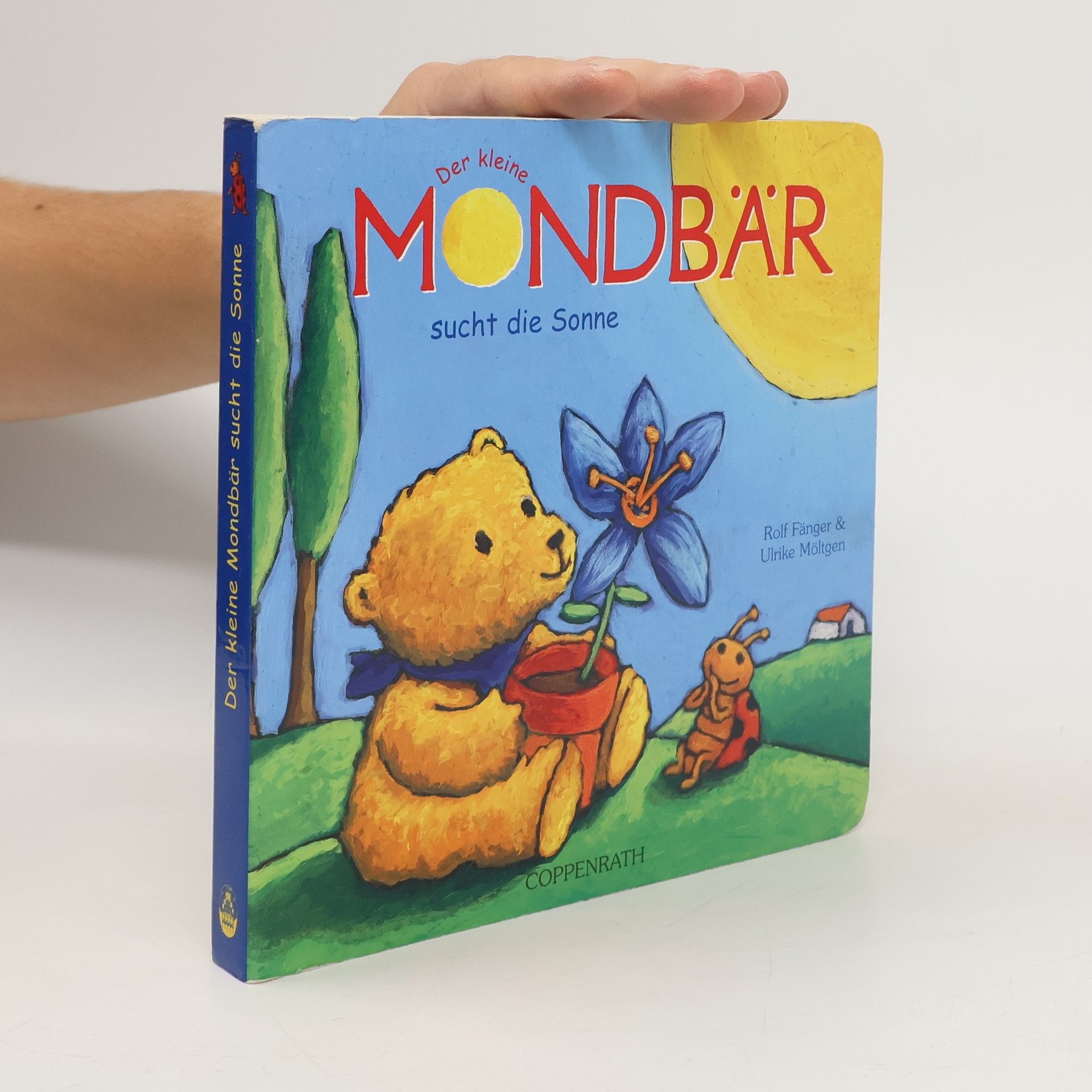 Rolf Fänger Der kleine Mondbär sucht die Sonne