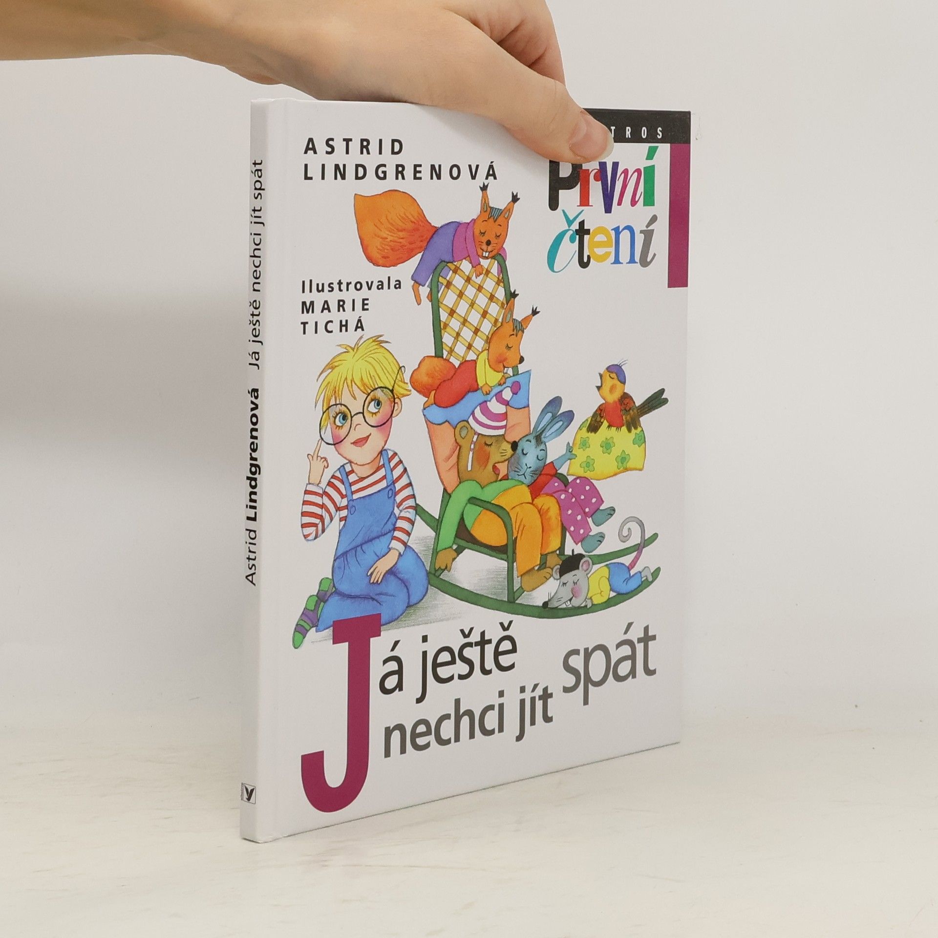 Astrid Lindgren Já ještě nechci jít spát