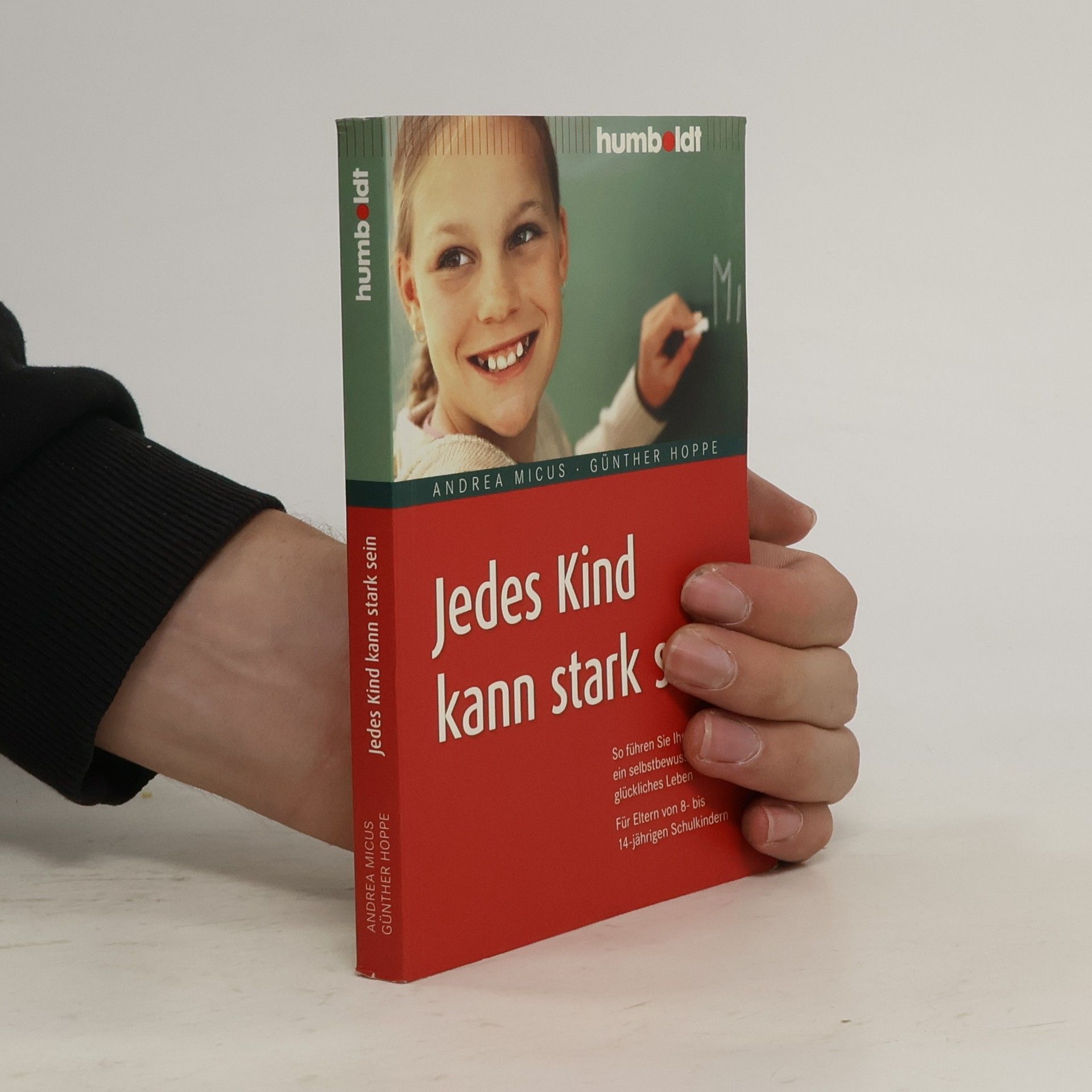 Micus Andrea Jedes Kind kann stark sein