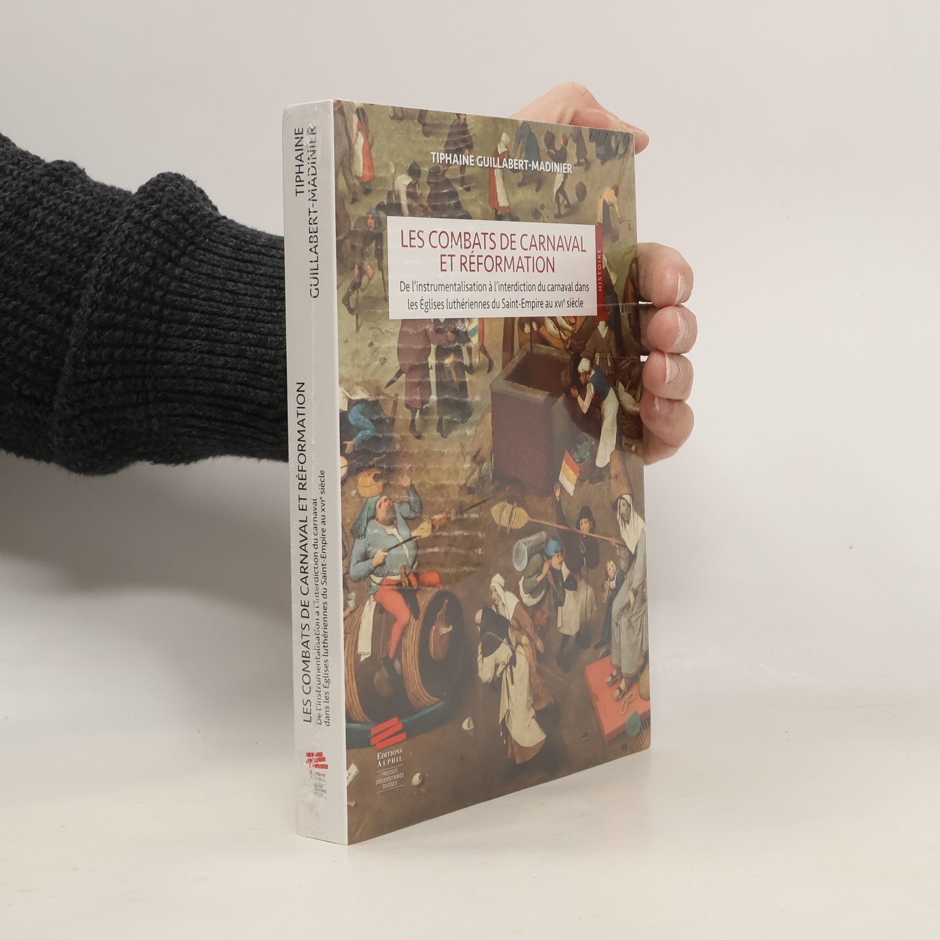 Tiphaine Guillabert-Madinier Les combats de carnaval et Réformation