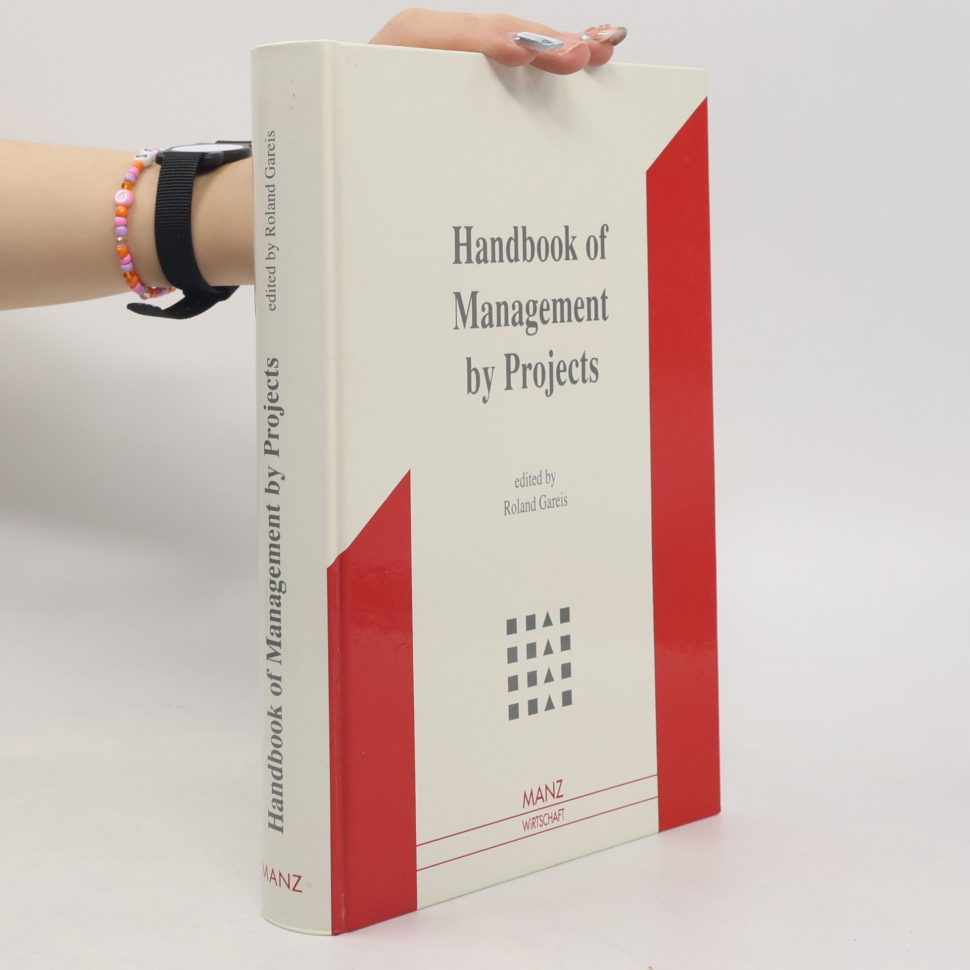 Roland Gareis Handbook of Management by Projects