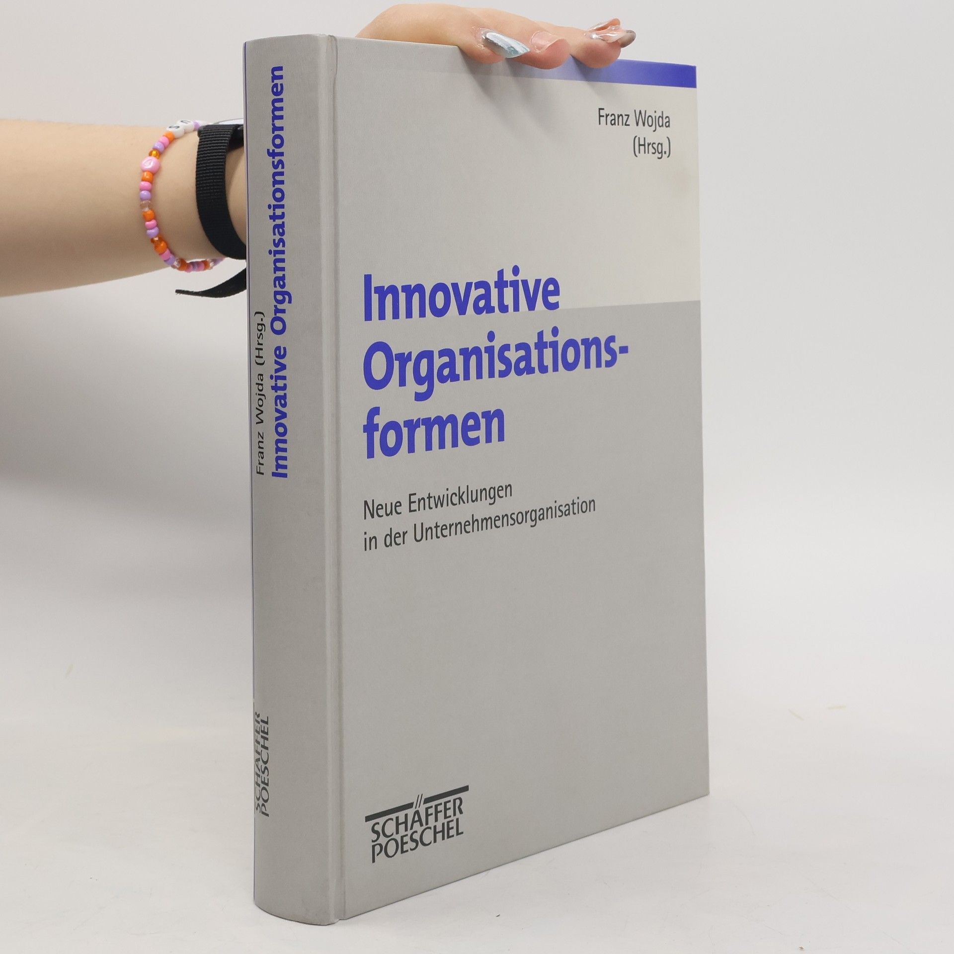 Franz Wojda Innovative Organisationsformen