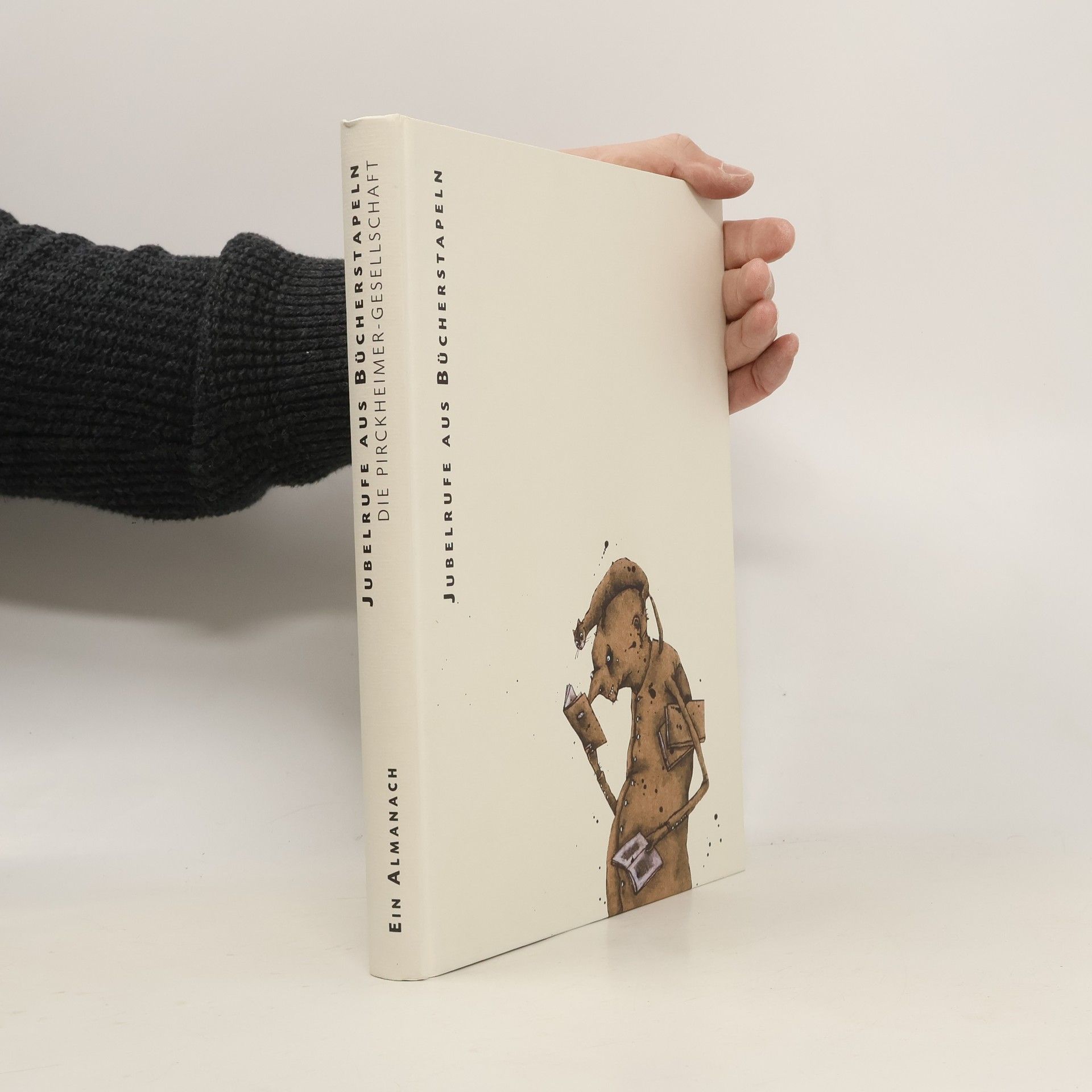 Carsten Wurm Jubelrufe aus Bücherstapeln. Die Pirckheimer-Gesellschaft