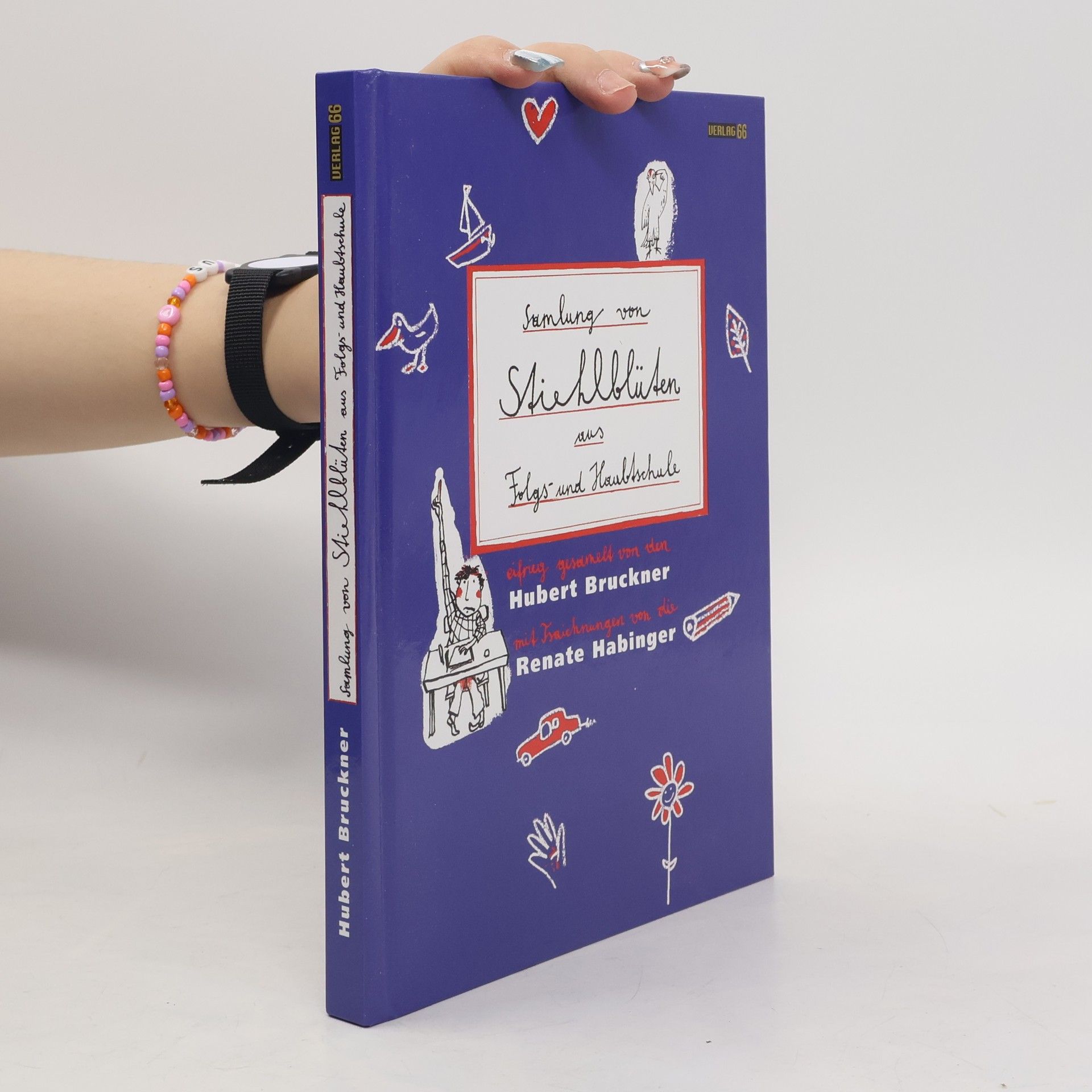 Hubert Bruckner Samlung von Stiehlblüten aus Folgs- und Haubtschule