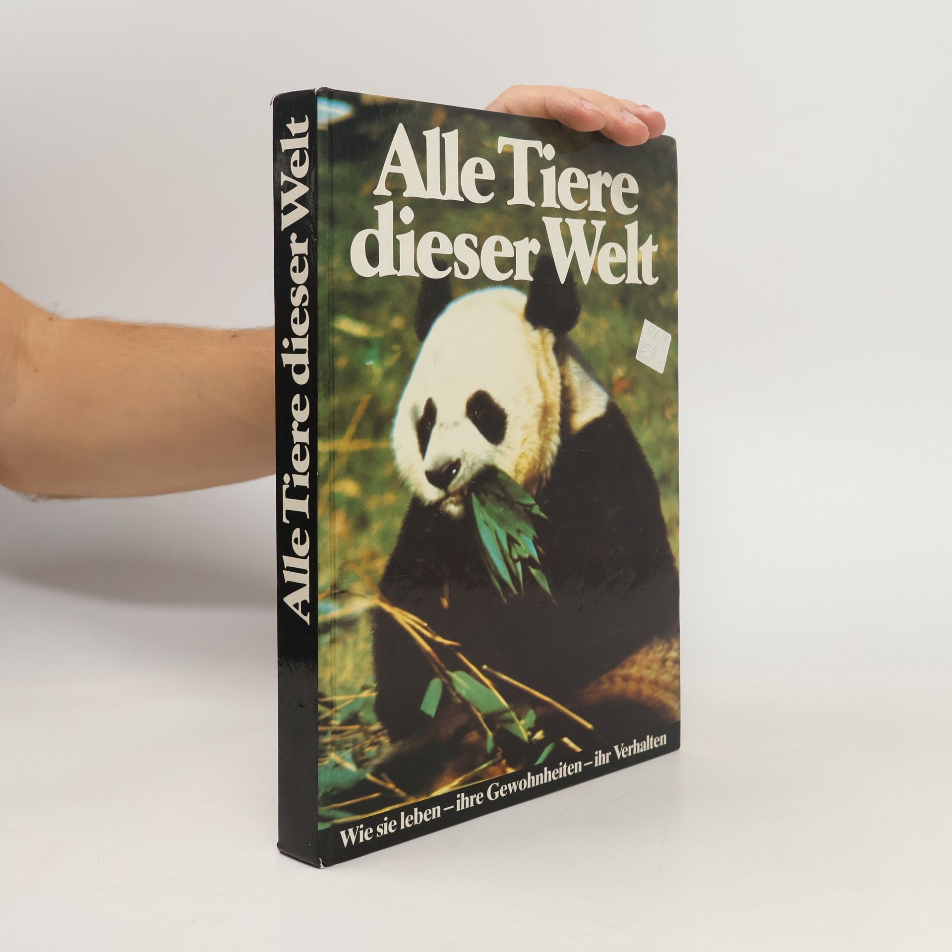 Autorenkollektiv Alle Tiere dieser Welt