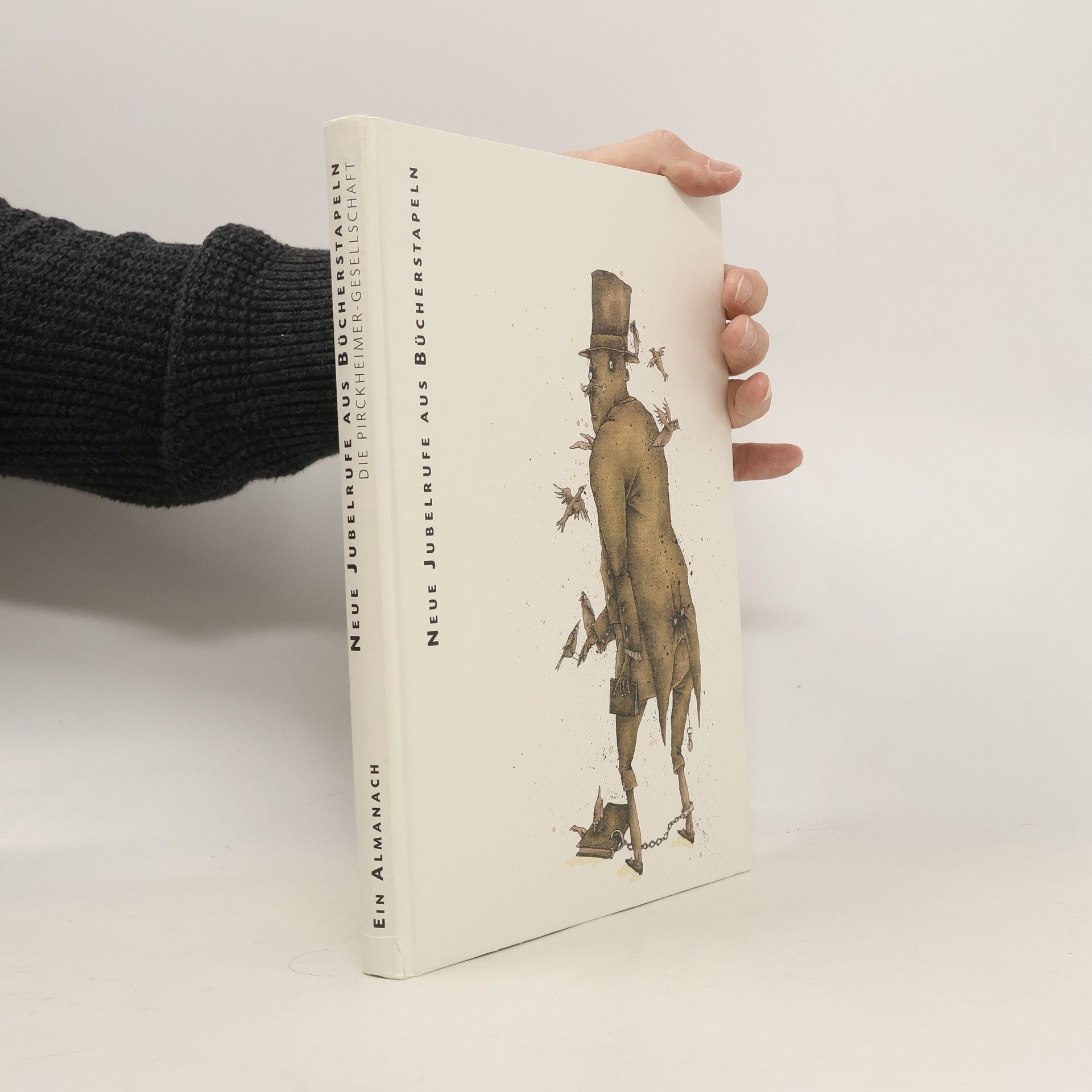 Carsten Wurm Neue Jubelrufe aus Bücherstapeln. Die Pirckheimer-Gesellschaft