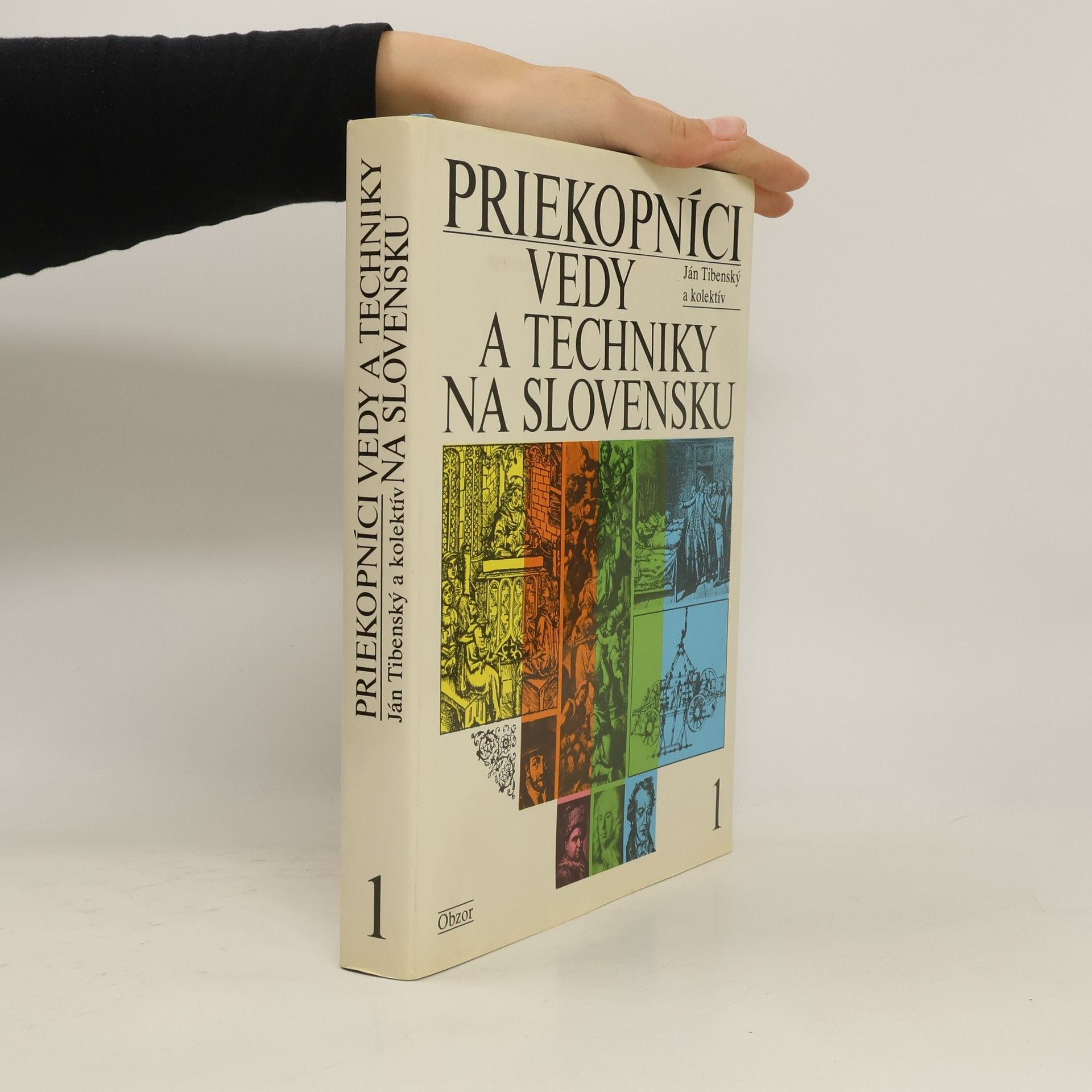 Priekopníci vedy a techniky na Slovensku 1