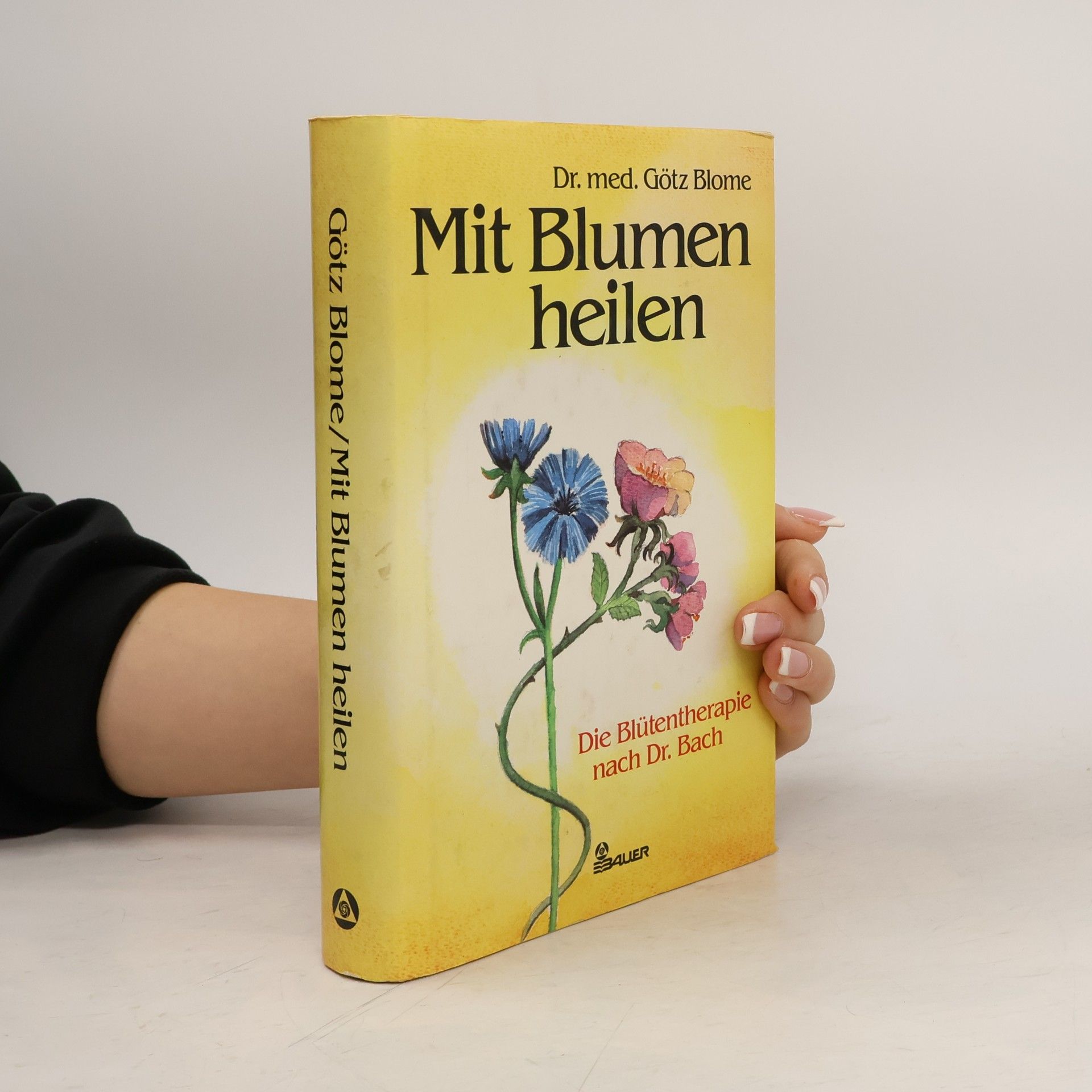 Mit Blumen heilen