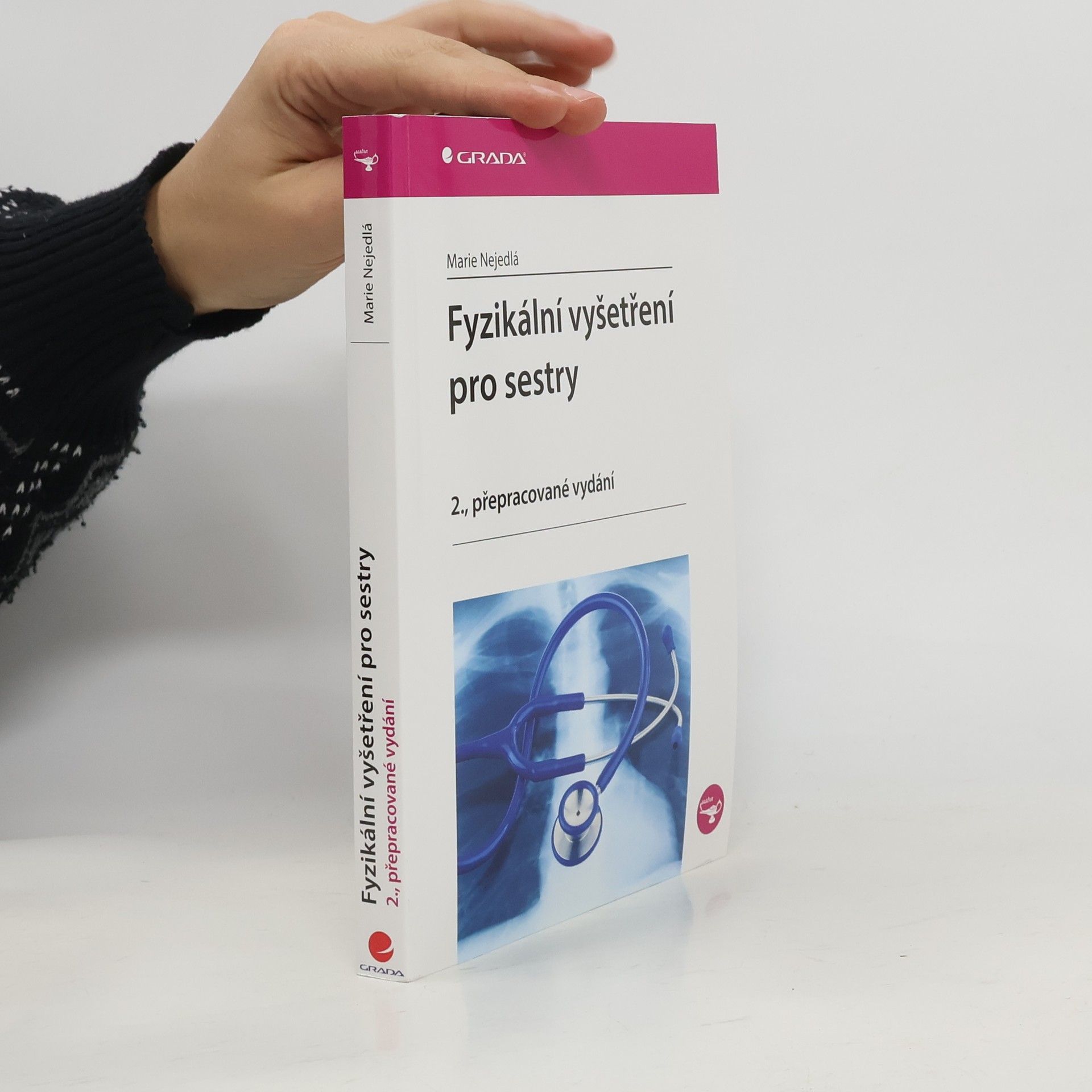 Marie Nejedlá Fyzikální vyšetření pro sestry
