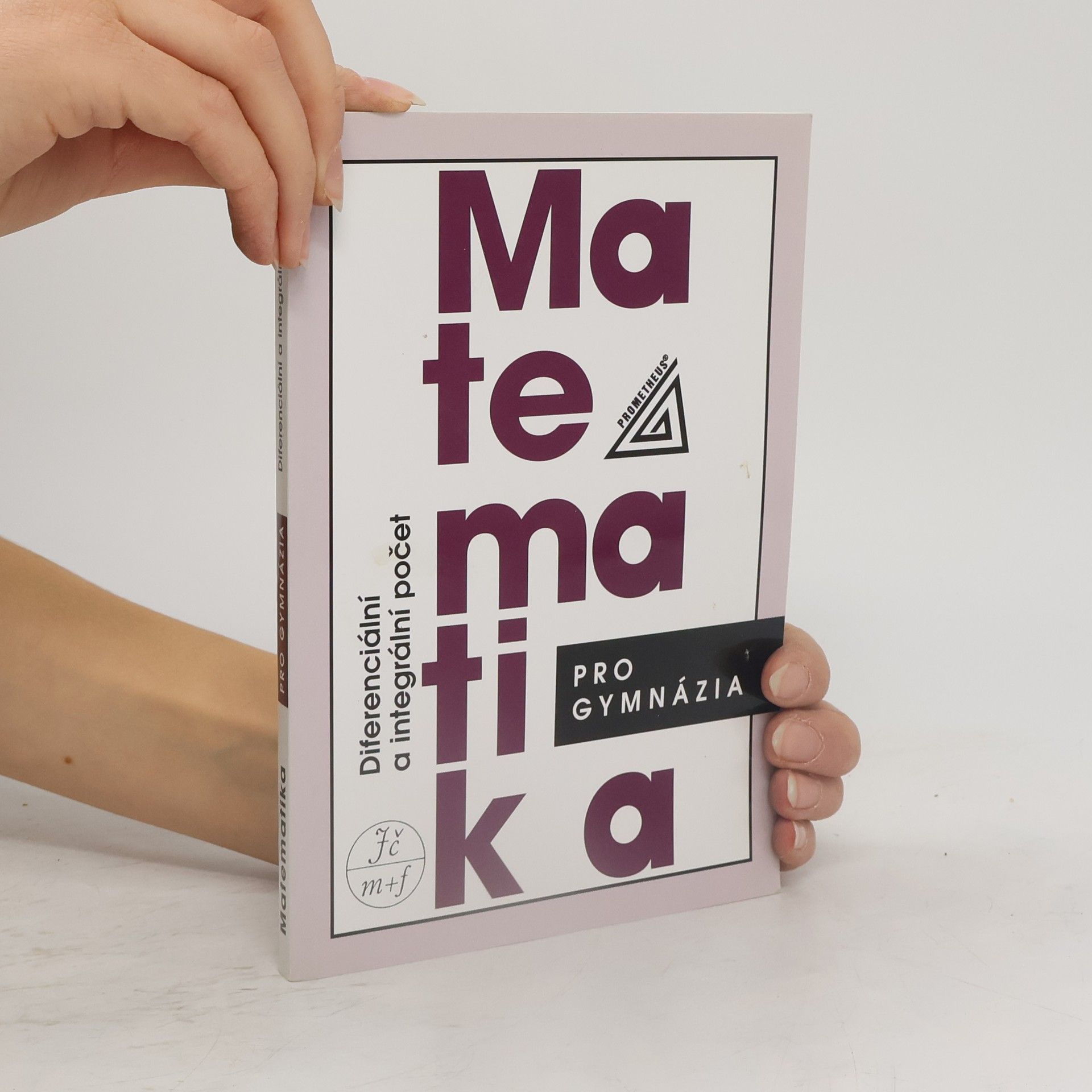 Dag Hrubý Matematika pro gymnázia