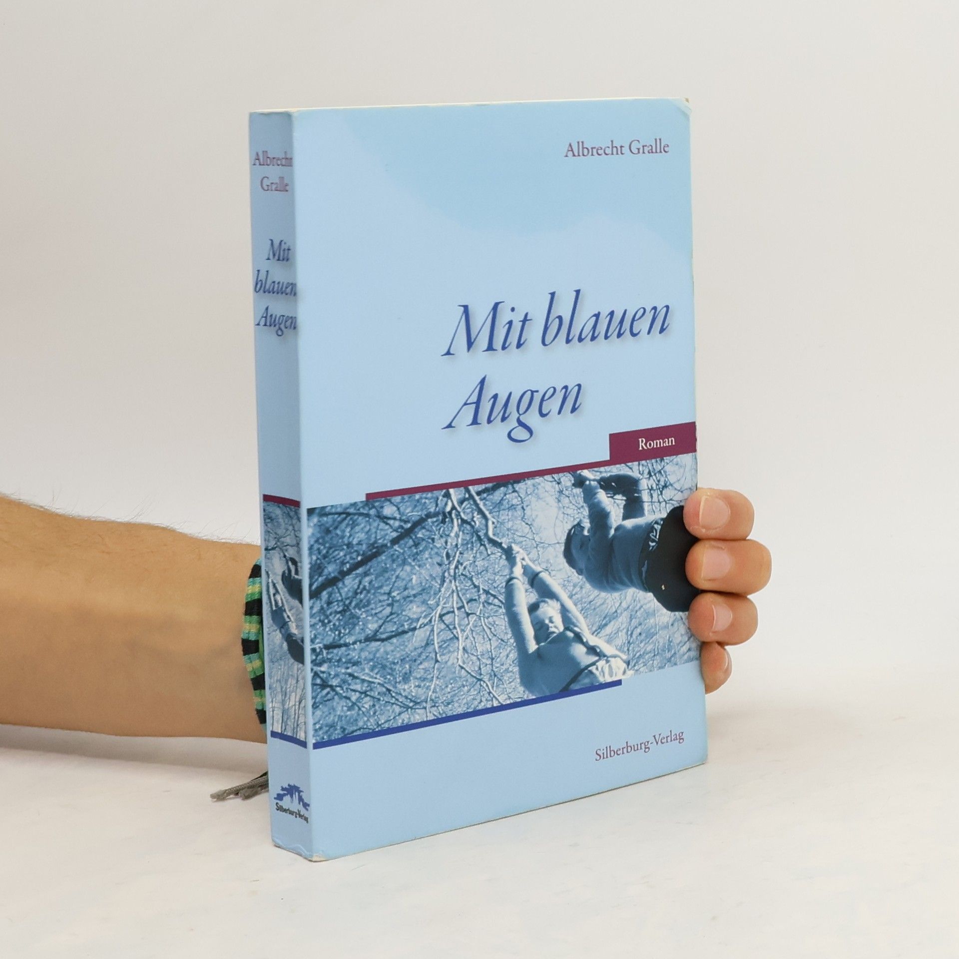 Albrecht Gralle Mit blauen Augen